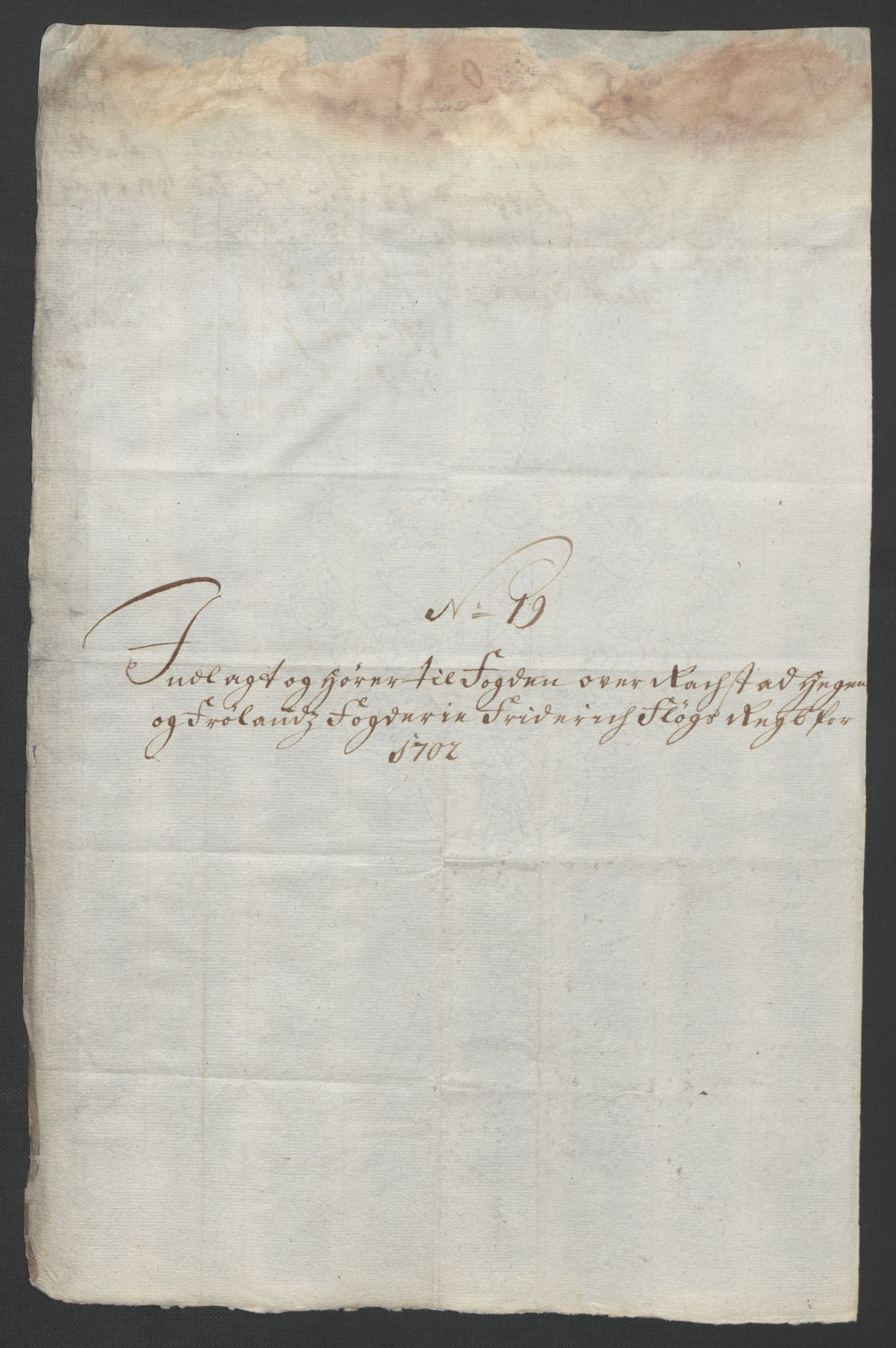 Rentekammeret inntil 1814, Reviderte regnskaper, Fogderegnskap, AV/RA-EA-4092/R07/L0294: Fogderegnskap Rakkestad, Heggen og Frøland, 1702, p. 319