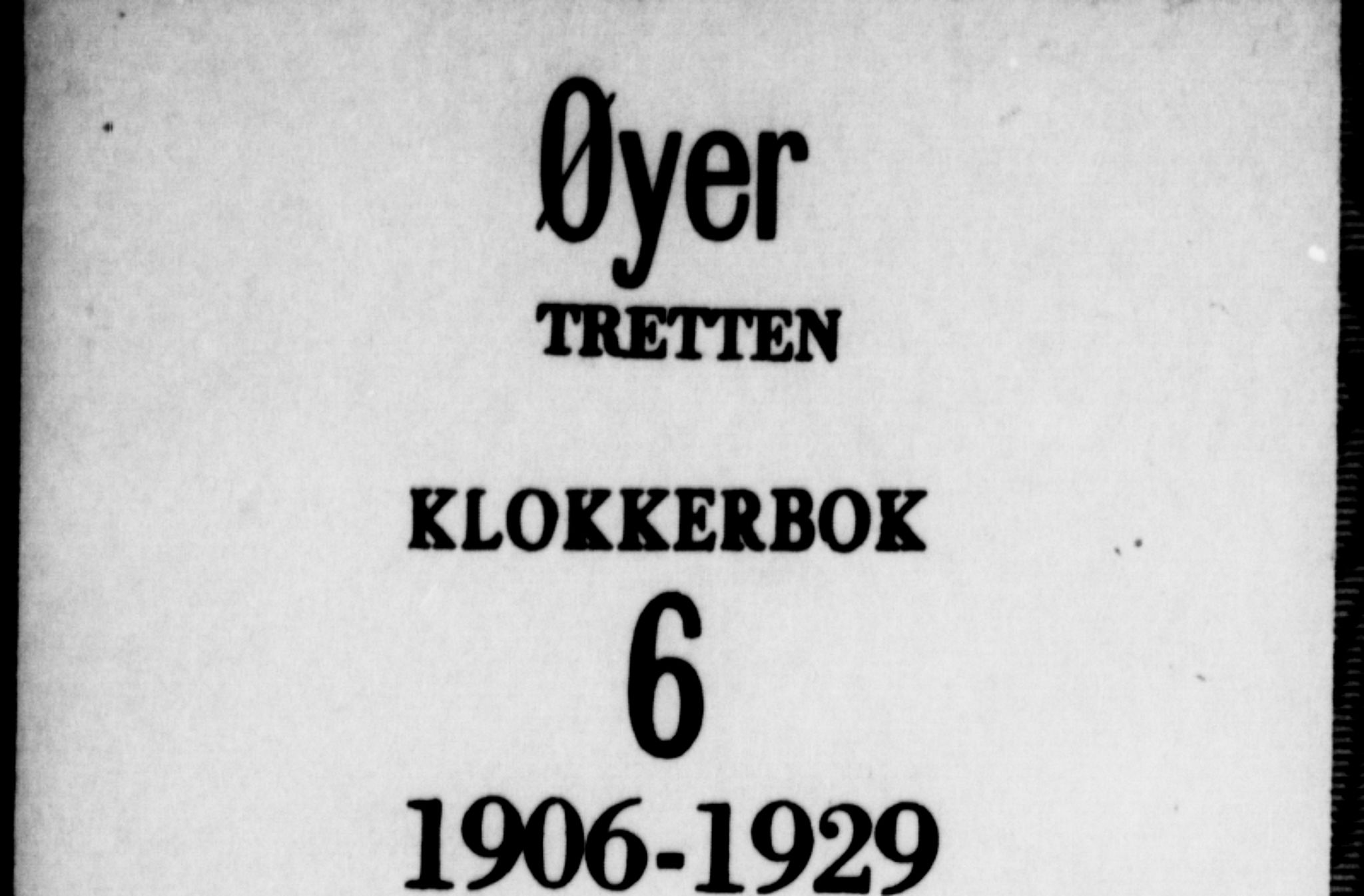 Øyer prestekontor, SAH/PREST-084/H/Ha/Hab/L0006: Parish register (copy) no. 6, 1906-1929