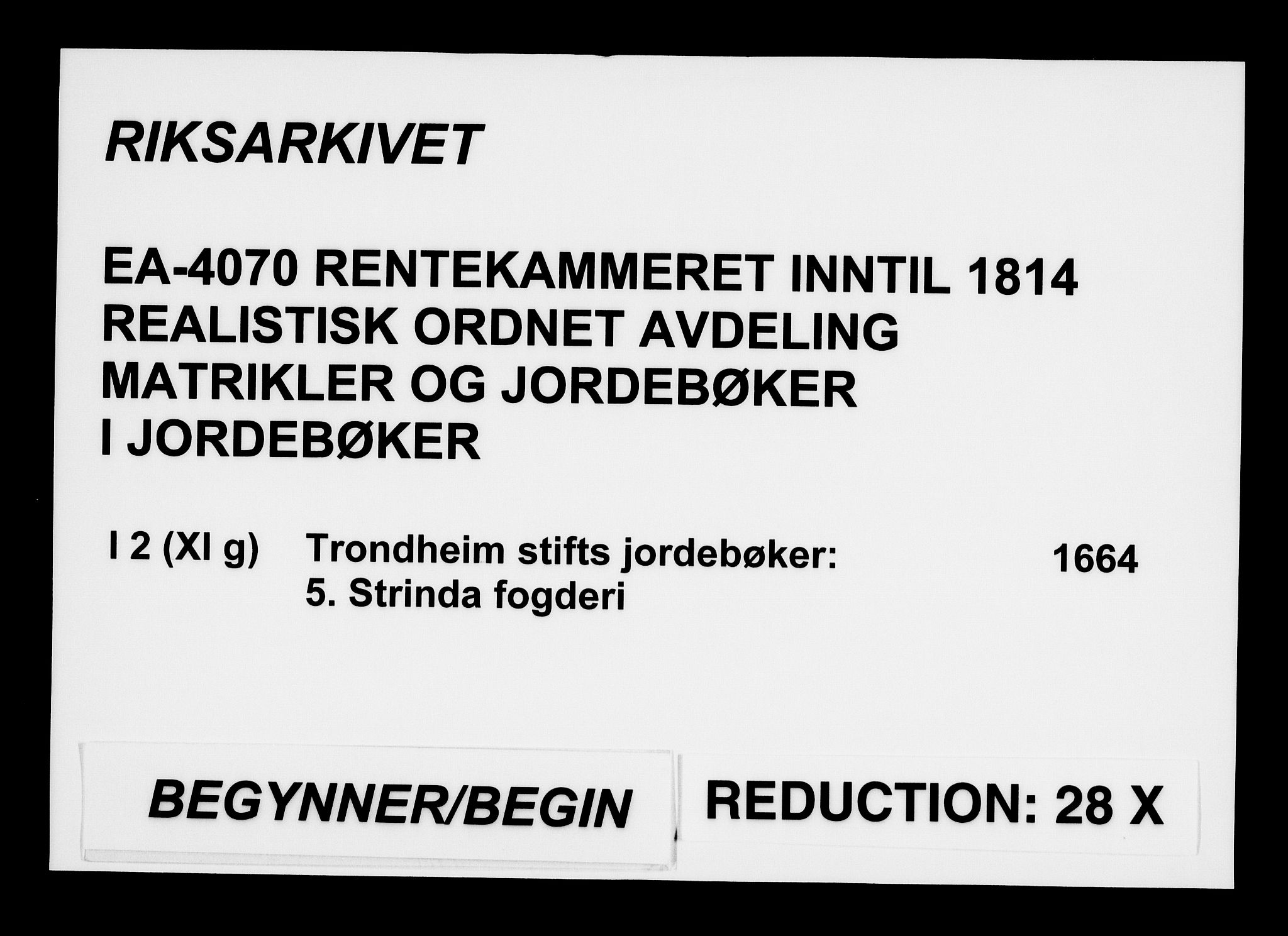 Rentekammeret inntil 1814, Realistisk ordnet avdeling, AV/RA-EA-4070/N/Na/L0002/0005: [XI g]: Trondheims stifts jordebøker: / Strinda fogderi, 1664