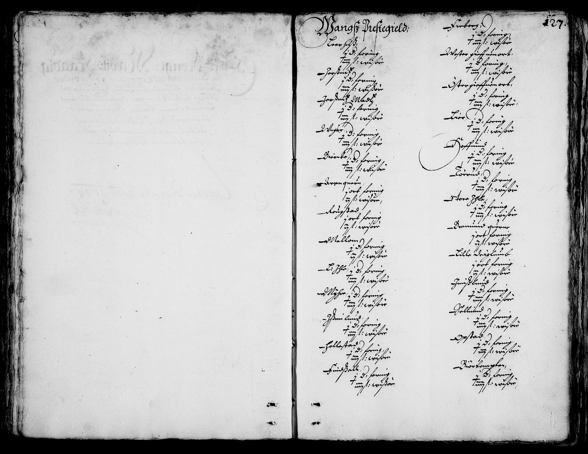 Rentekammeret inntil 1814, Realistisk ordnet avdeling, AV/RA-EA-4070/On/L0001/0002: Statens gods / [Jj 2]: Jordebok og forklaring over atkomstene til Hannibal Sehesteds gods, 1651, p. 126b-127a