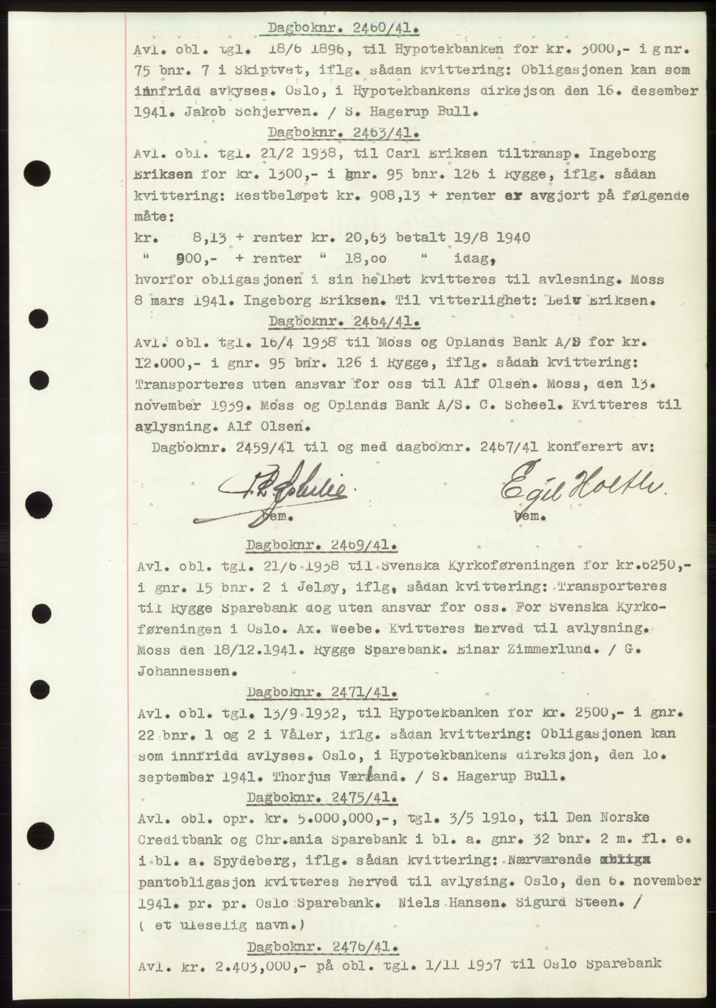 Moss sorenskriveri, AV/SAO-A-10168: Mortgage book no. C10, 1938-1950, Diary no: : 2460/1941