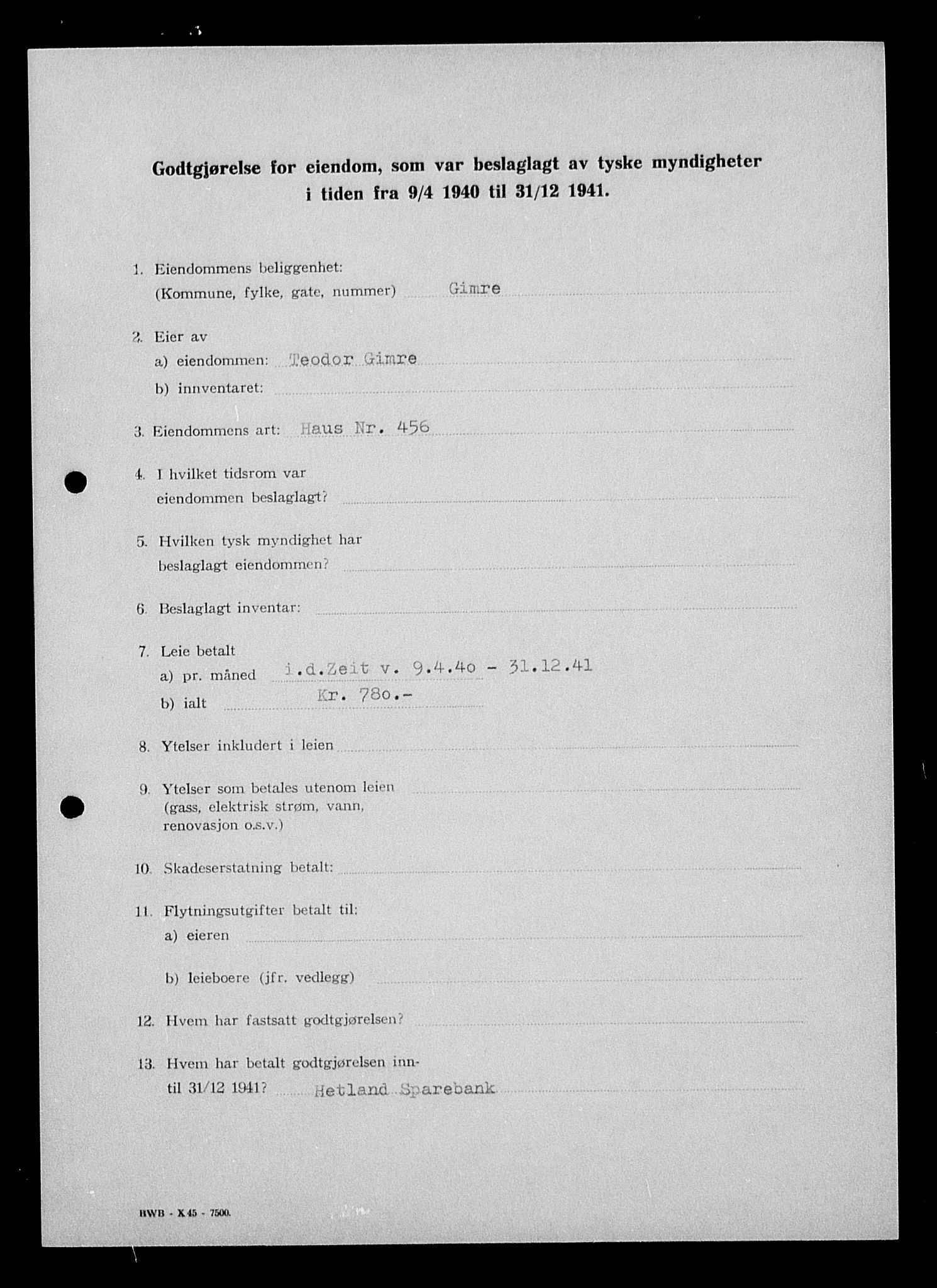 Justisdepartementet, Tilbakeføringskontoret for inndratte formuer, AV/RA-S-1564/I/L1014: Godtgjørelse for beslaglagt eiendom, 1940-1941, p. 278