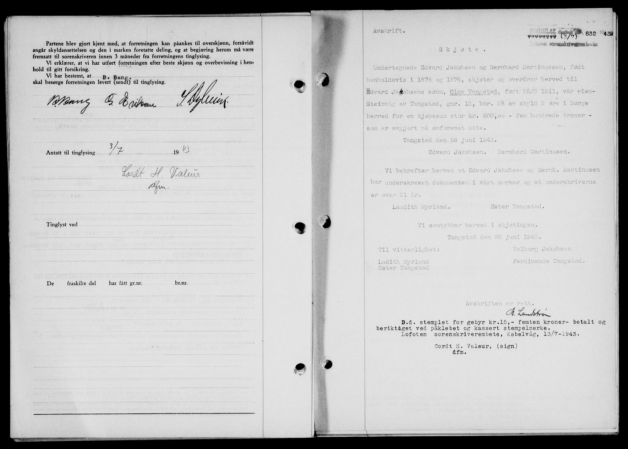 Lofoten sorenskriveri, SAT/A-0017/1/2/2C/L0011a: Mortgage book no. 11a, 1943-1943, Diary no: : 832/1943