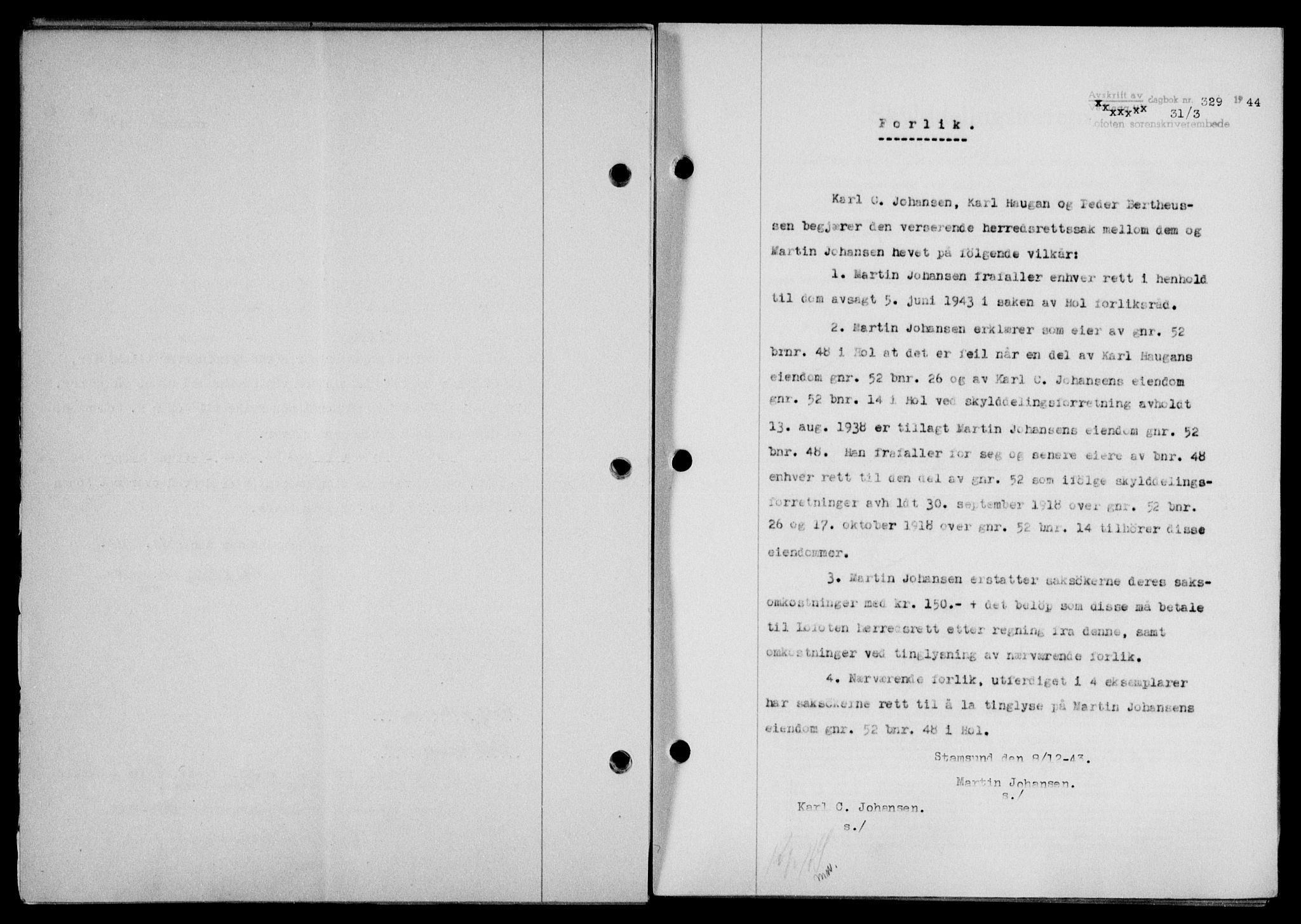Lofoten sorenskriveri, SAT/A-0017/1/2/2C/L0012a: Mortgage book no. 12a, 1943-1944, Diary no: : 329/1944
