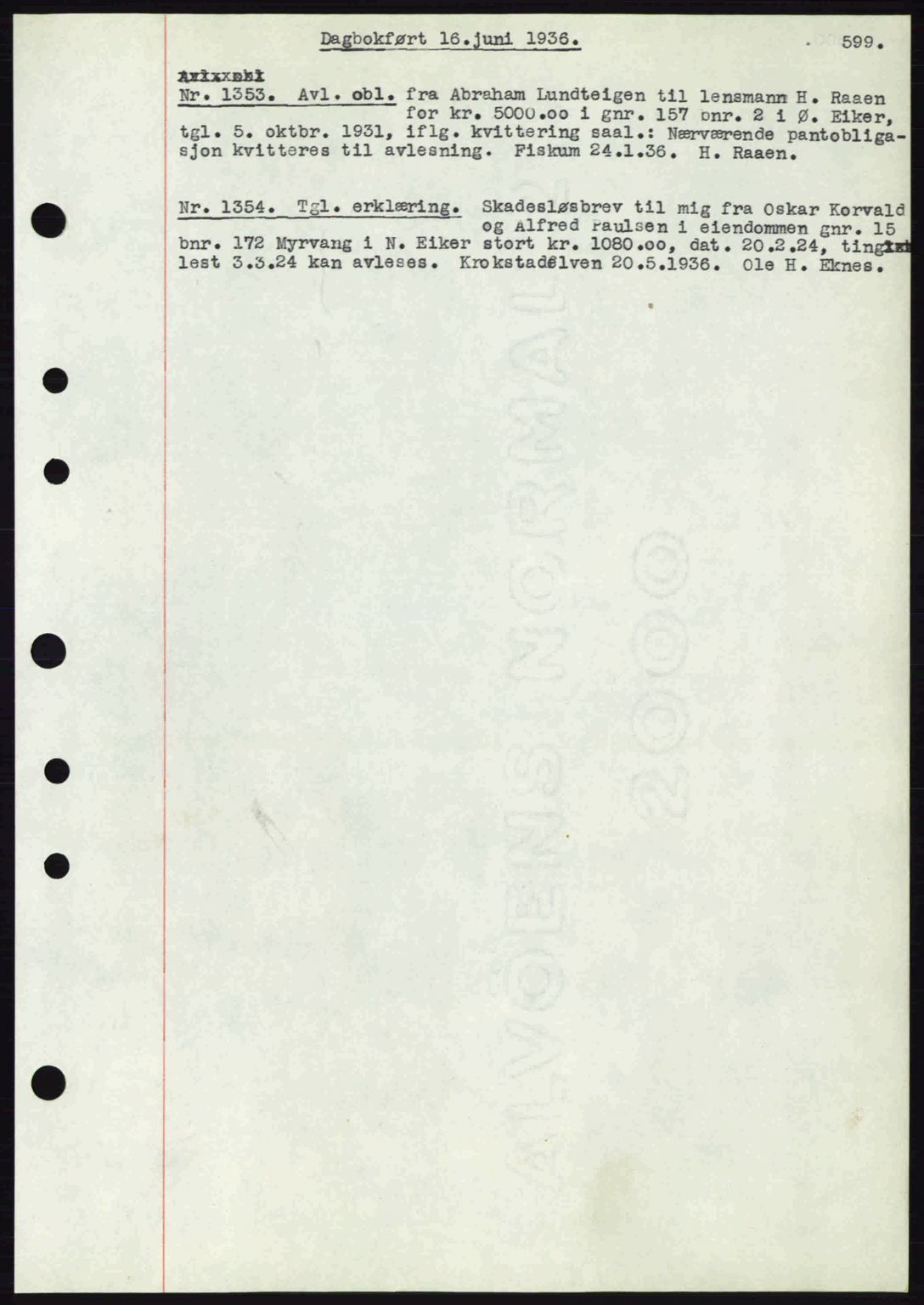 Eiker, Modum og Sigdal sorenskriveri, SAKO/A-123/G/Ga/Gab/L0032: Mortgage book no. A2, 1936-1936, Diary no: : 1353/1936