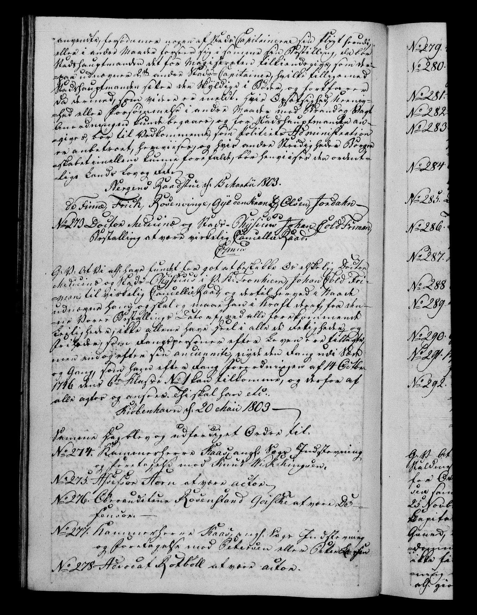 Danske Kanselli 1800-1814, RA/EA-3024/H/Hf/Hfb/Hfba/L0002: Registranter, 1802-1804, p. 147b