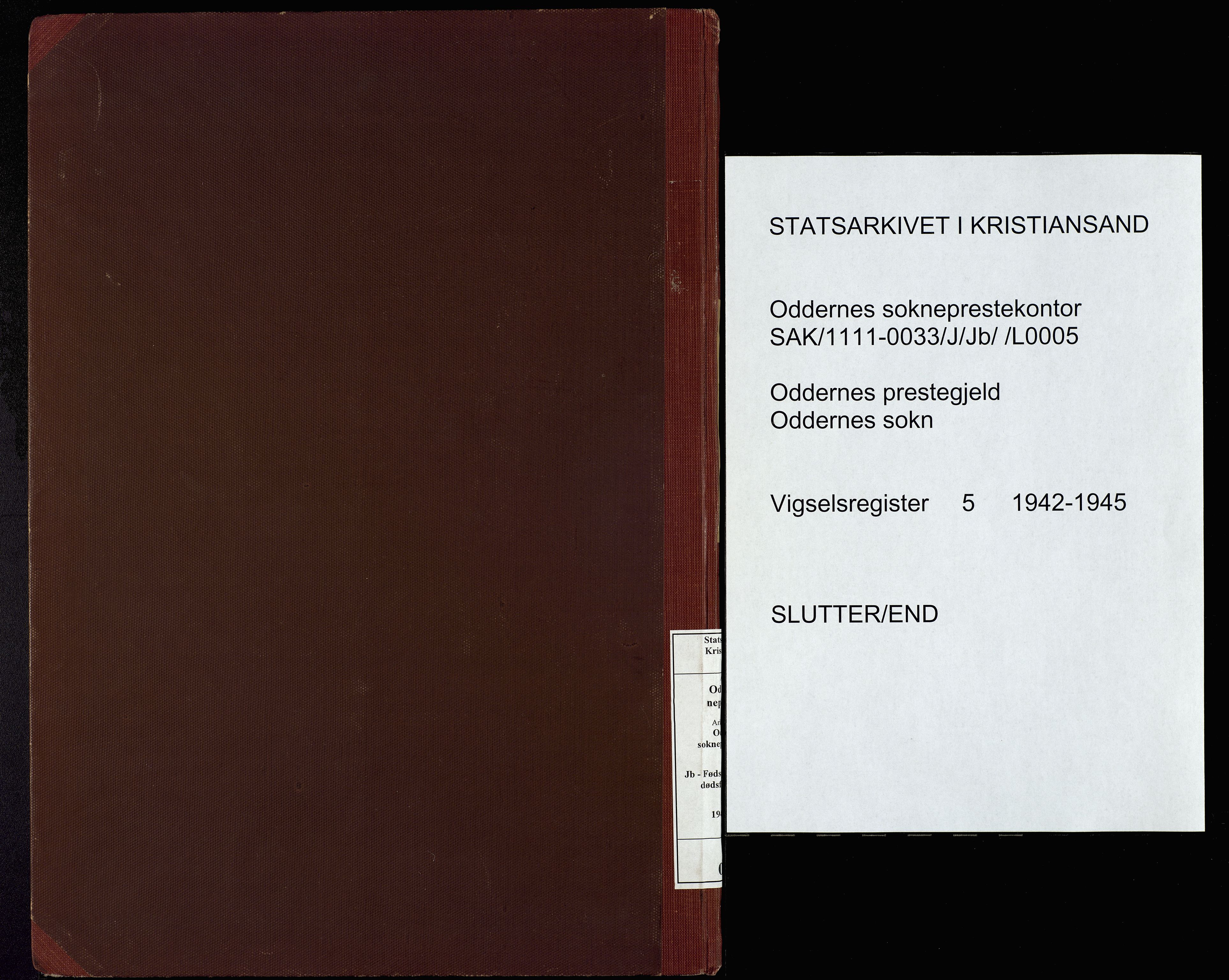 Oddernes sokneprestkontor, AV/SAK-1111-0033/J/Jb/L0005: Marriage register no. 5, 1942-1945