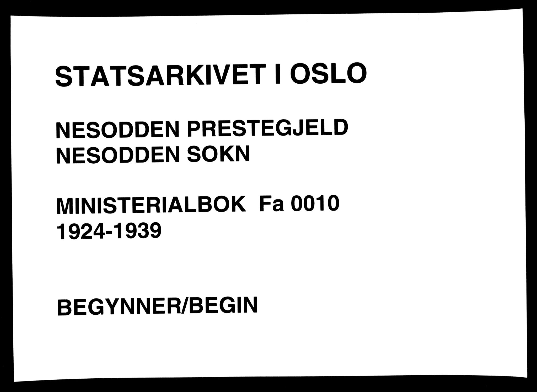 Nesodden prestekontor Kirkebøker, SAO/A-10013/G/Ga/L0003: Parish register (copy) no. I 3, 1924-1939