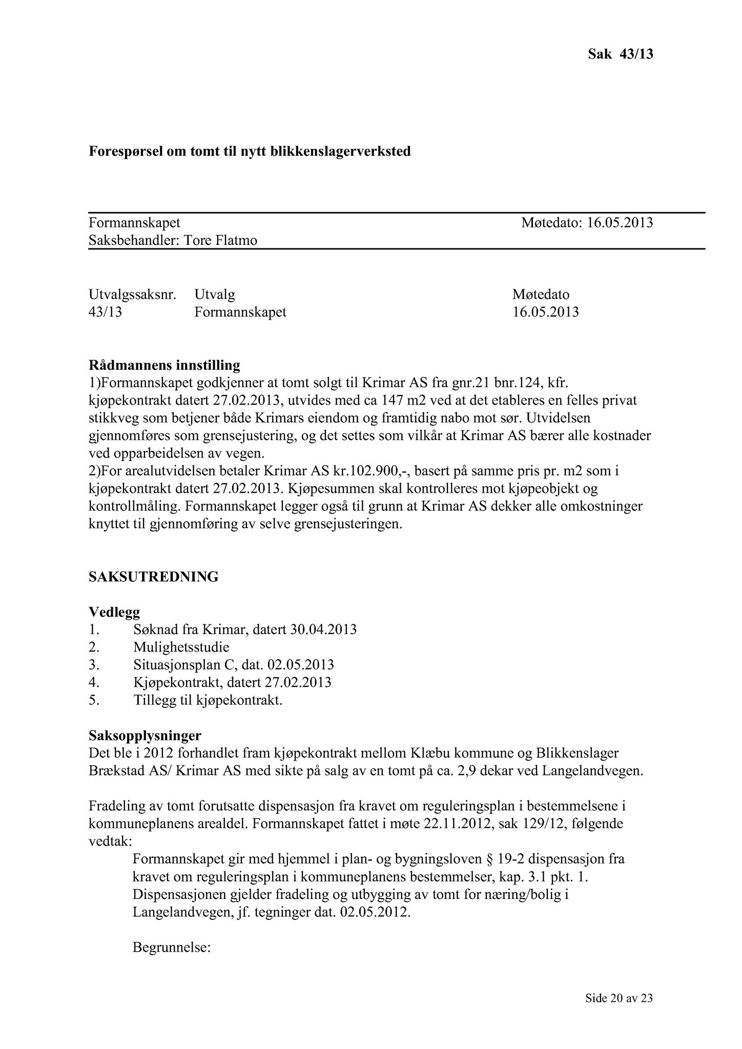 Klæbu Kommune, TRKO/KK/02-FS/L006: Formannsskapet - Møtedokumenter, 2013, p. 875