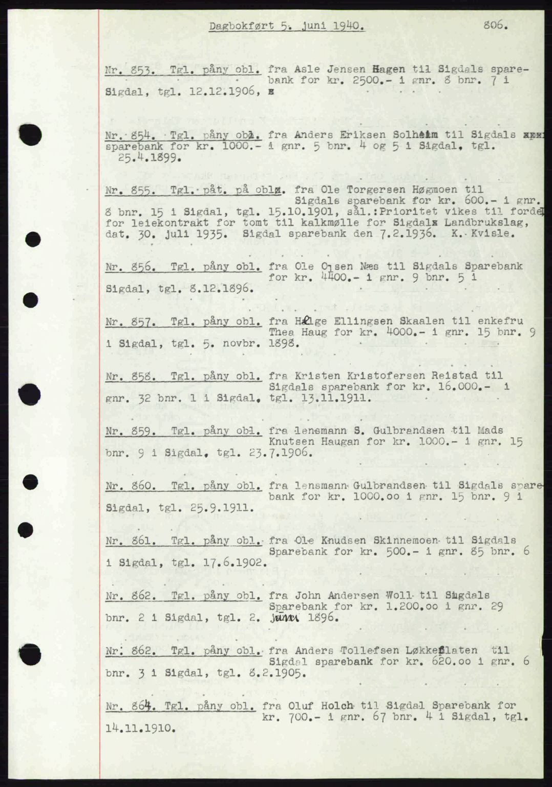 Eiker, Modum og Sigdal sorenskriveri, SAKO/A-123/G/Ga/Gab/L0041: Mortgage book no. A11, 1939-1940, Diary no: : 853/1940