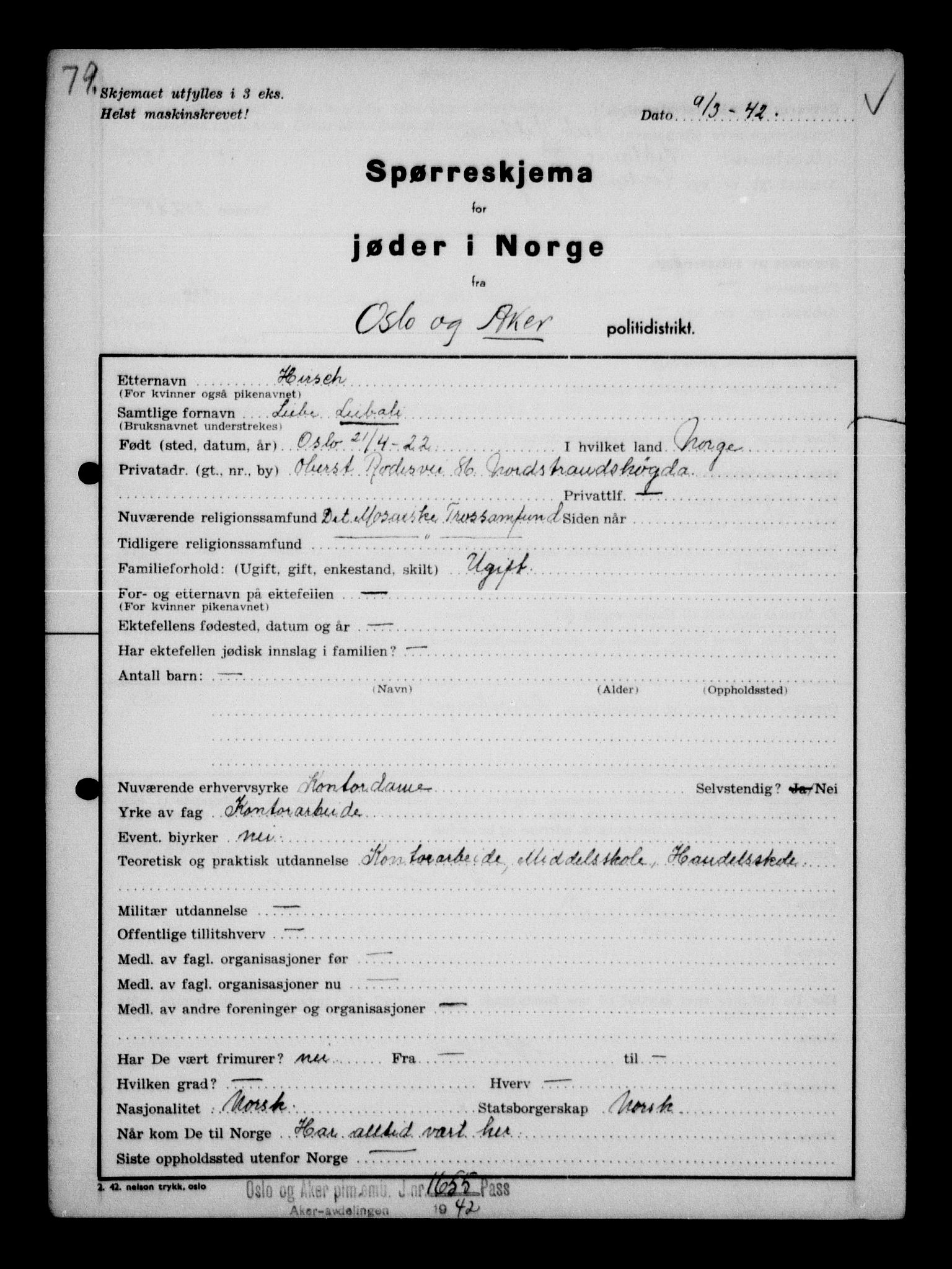 Statspolitiet - Hovedkontoret / Osloavdelingen, AV/RA-S-1329/G/Ga/L0011: Spørreskjema for jøder i Norge. 1: Oslo 610-806 (Plavnik-Zwillinger). 2: Aker 1-113 (Adler-Lewin). , 1942, p. 822