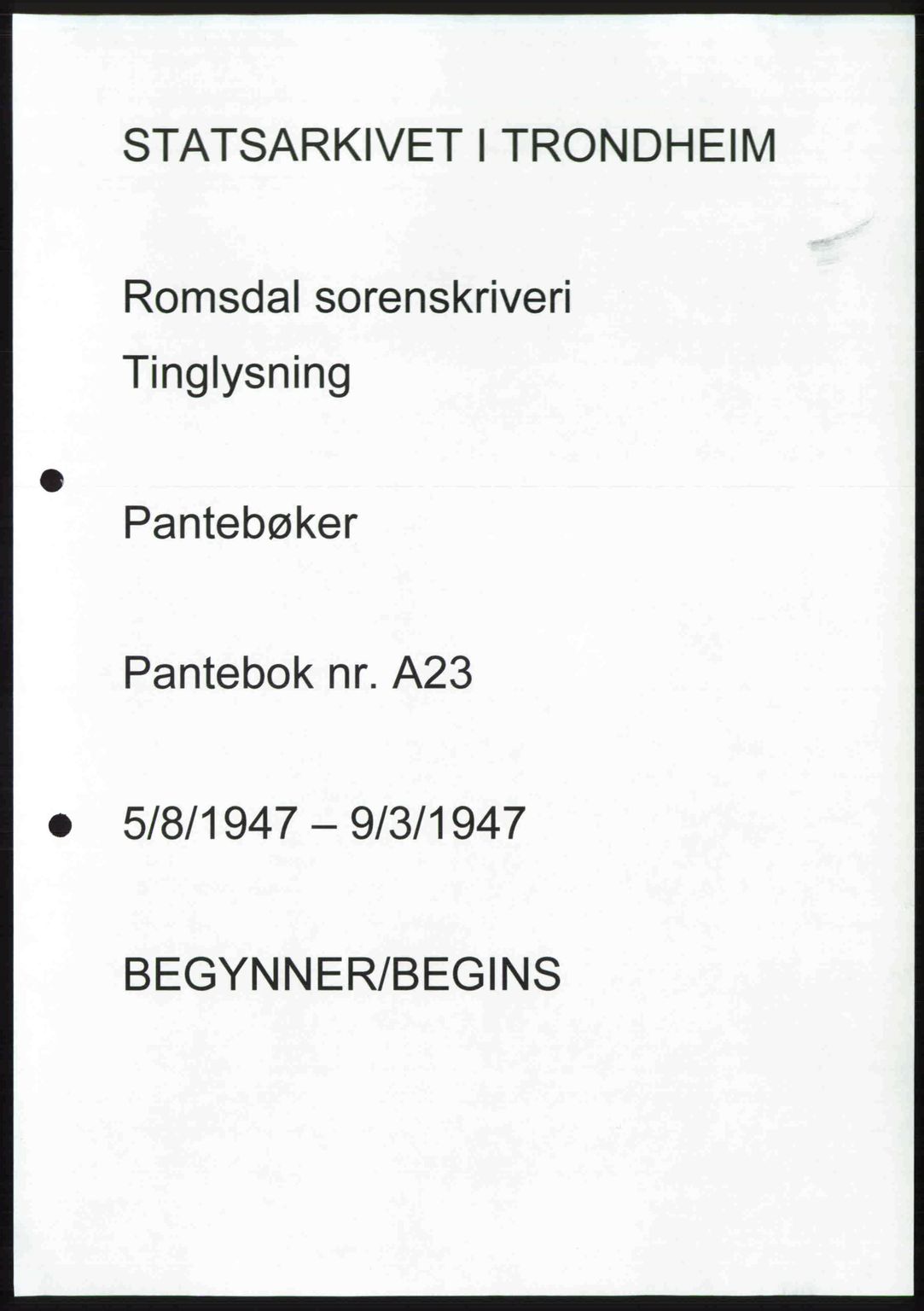 Romsdal sorenskriveri, AV/SAT-A-4149/1/2/2C: Mortgage book no. A23, 1947-1947