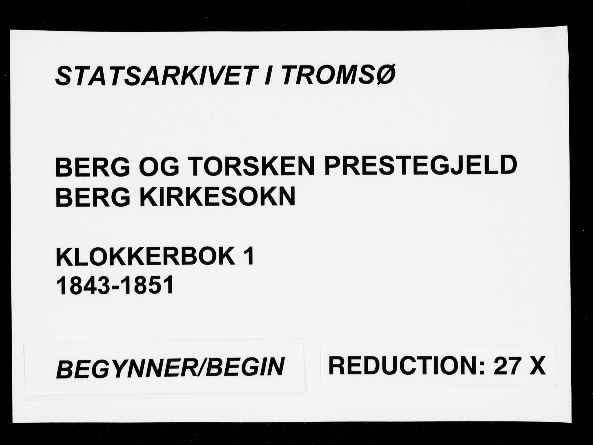 Berg sokneprestkontor, AV/SATØ-S-1318/G/Ga/Gab/L0001klokker: Parish register (copy) no. 1, 1843-1851