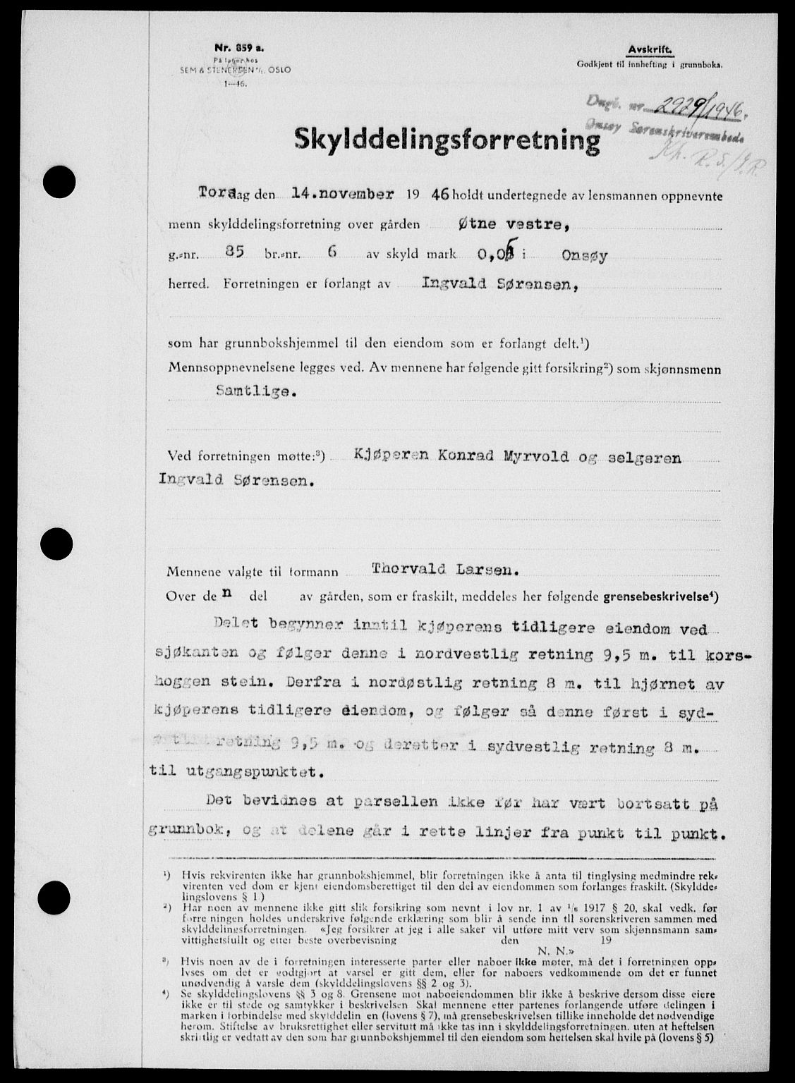 Onsøy sorenskriveri, SAO/A-10474/G/Ga/Gab/L0018: Mortgage book no. II A-18, 1946-1947, Diary no: : 2929/1946