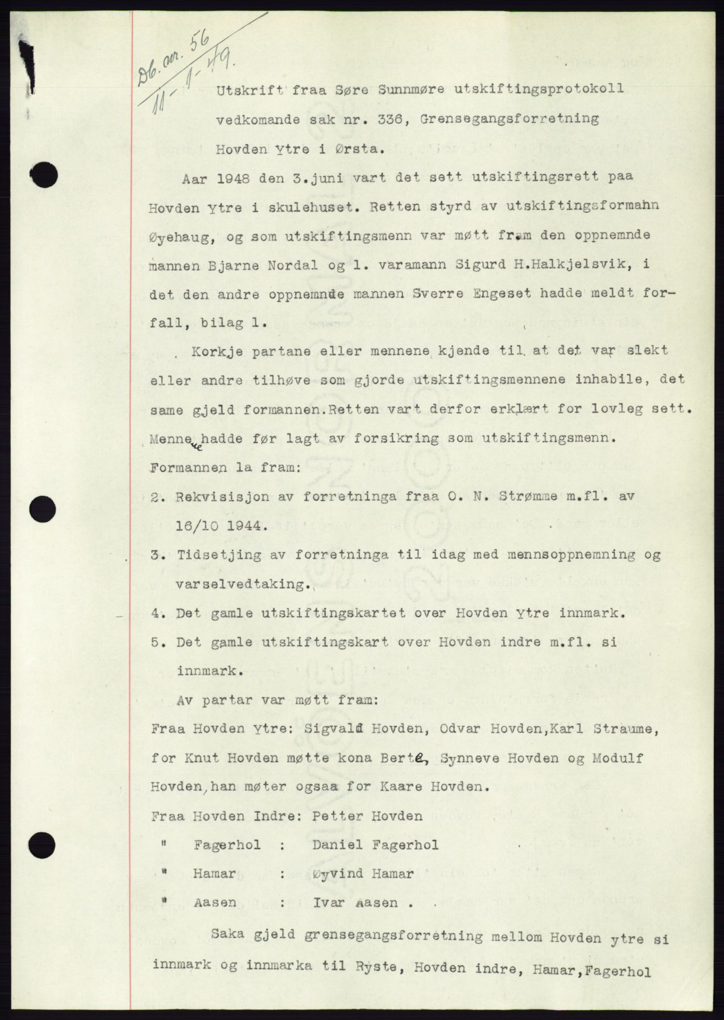 Søre Sunnmøre sorenskriveri, AV/SAT-A-4122/1/2/2C/L0083: Mortgage book no. 9A, 1948-1949, Diary no: : 56/1949