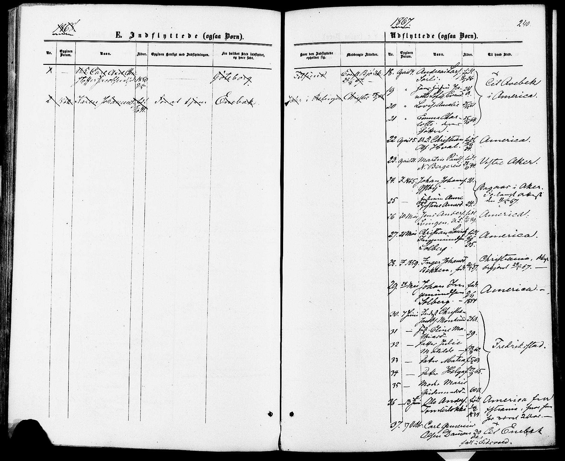 Fet prestekontor Kirkebøker, AV/SAO-A-10370a/F/Fa/L0013: Parish register (official) no. I 13, 1867-1877, p. 240