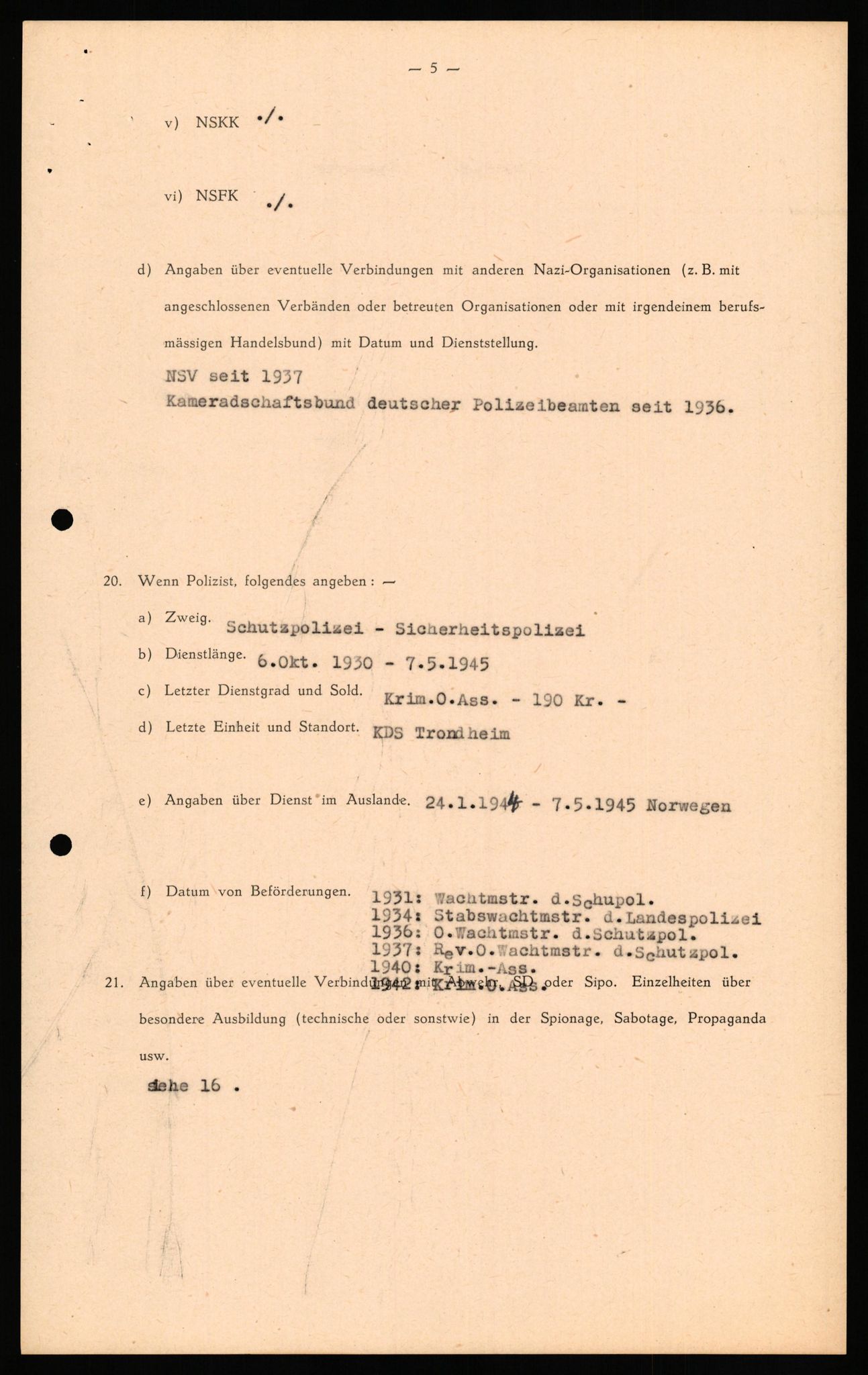 Forsvaret, Forsvarets overkommando II, AV/RA-RAFA-3915/D/Db/L0030: CI Questionaires. Tyske okkupasjonsstyrker i Norge. Tyskere., 1945-1946, p. 15
