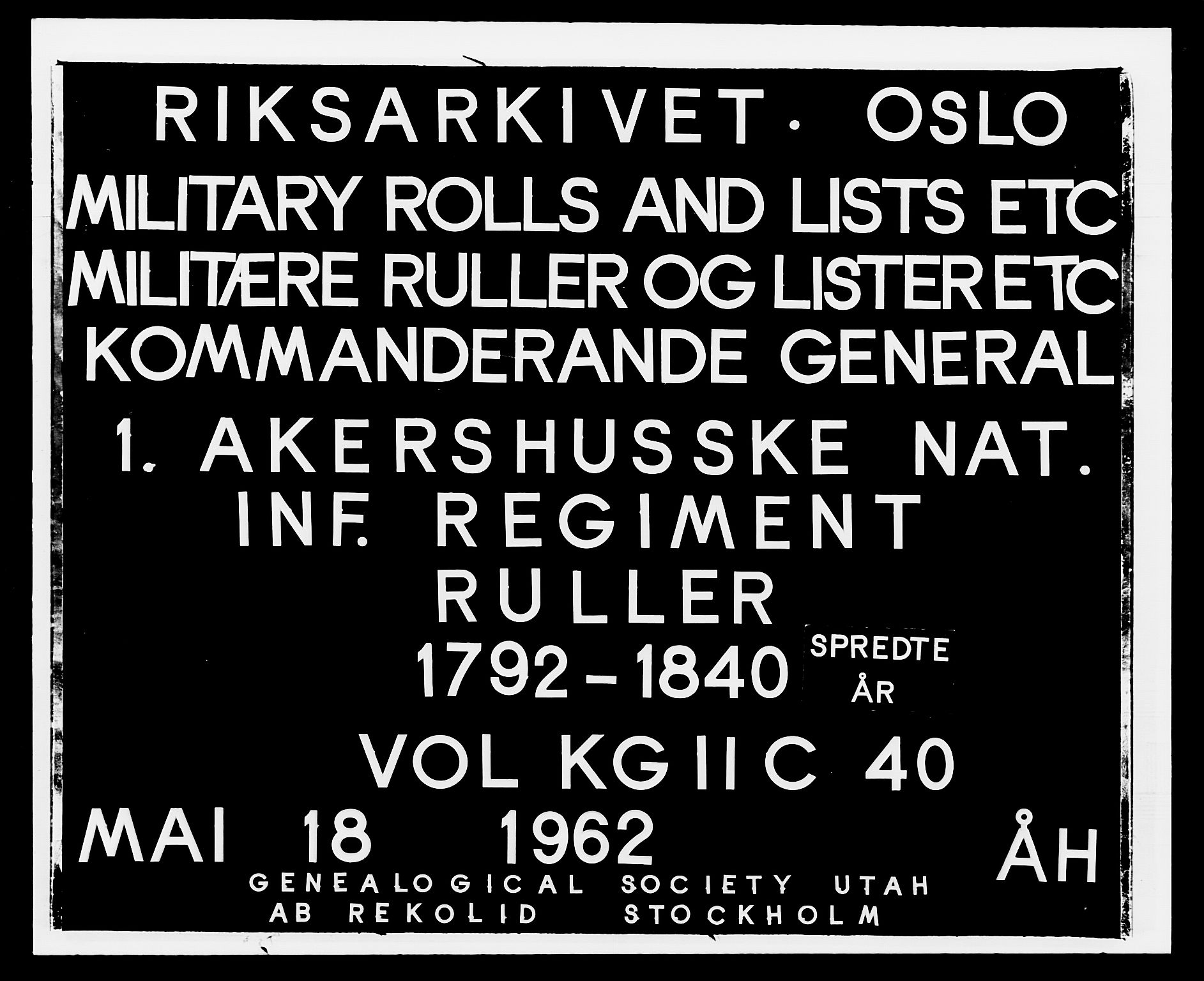Generalitets- og kommissariatskollegiet, Det kongelige norske kommissariatskollegium, RA/EA-5420/E/Eh/L0040: 1. Akershusiske nasjonale infanteriregiment, 1792-1800, p. 1
