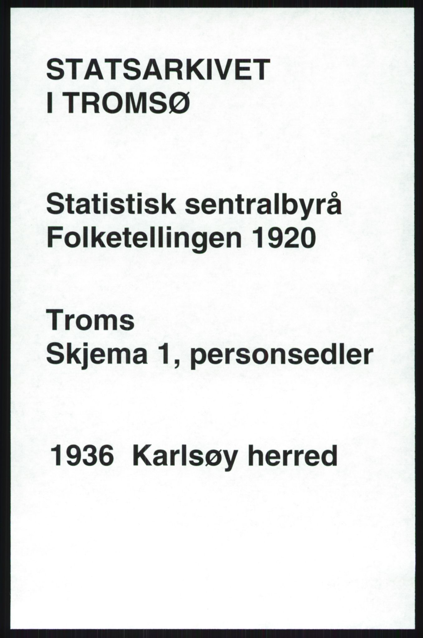 SATØ, 1920 census for Karlsøy, 1920, p. 746