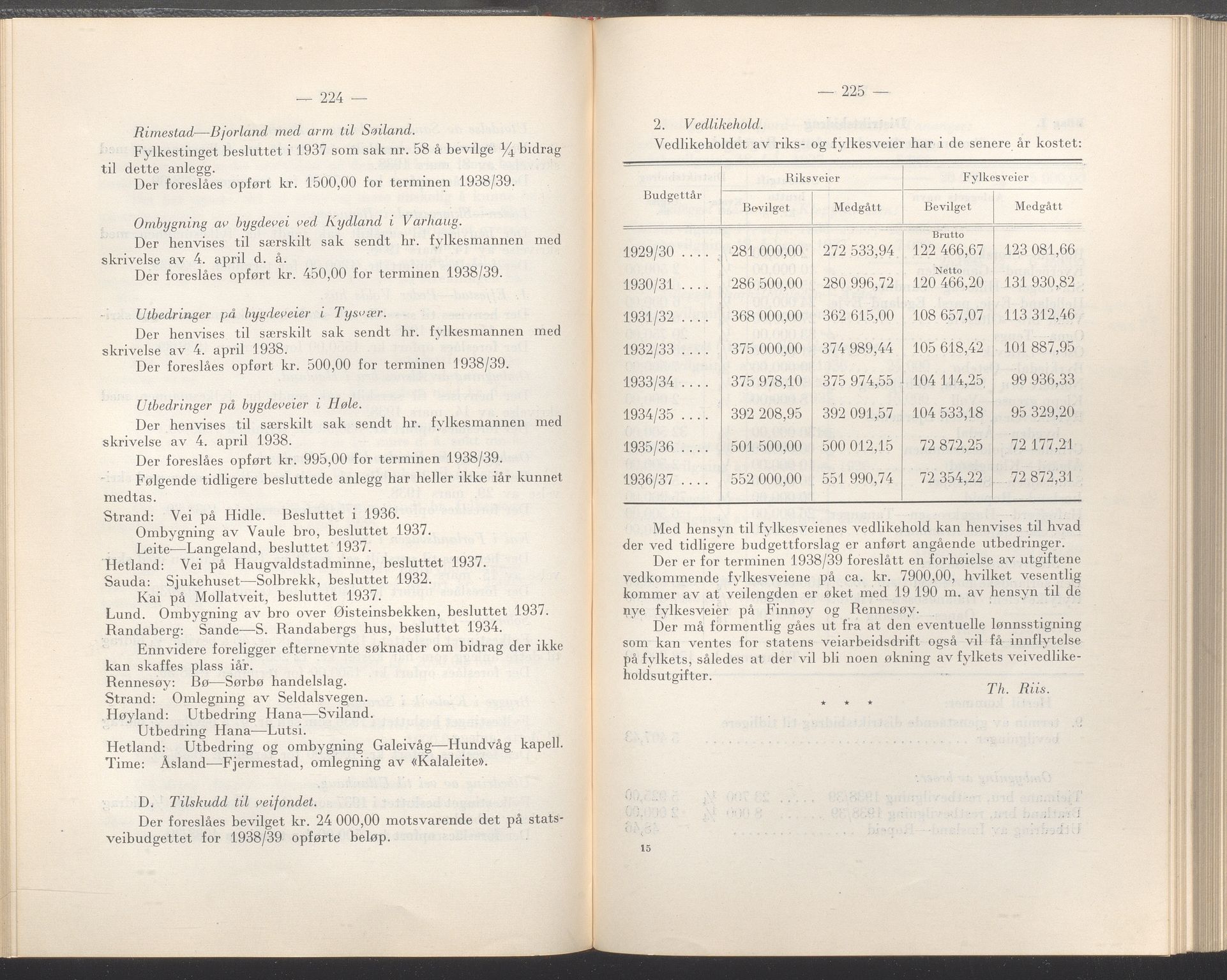 Rogaland fylkeskommune - Fylkesrådmannen , IKAR/A-900/A/Aa/Aaa/L0057: Møtebok , 1938, p. 224-225