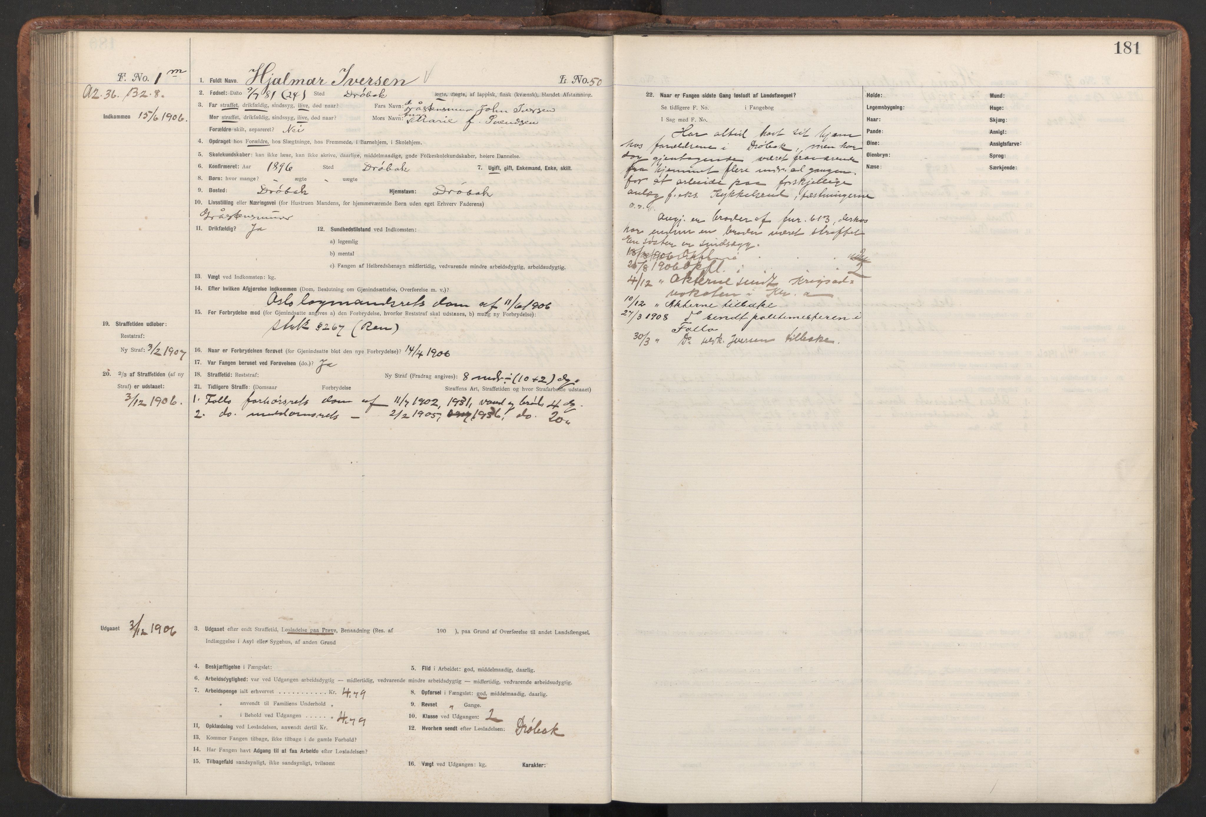 Botsfengslet, AV/RA-S-1539/D/Db/Dbb/L0040: 821l - 171m, 1905-1907, p. 181