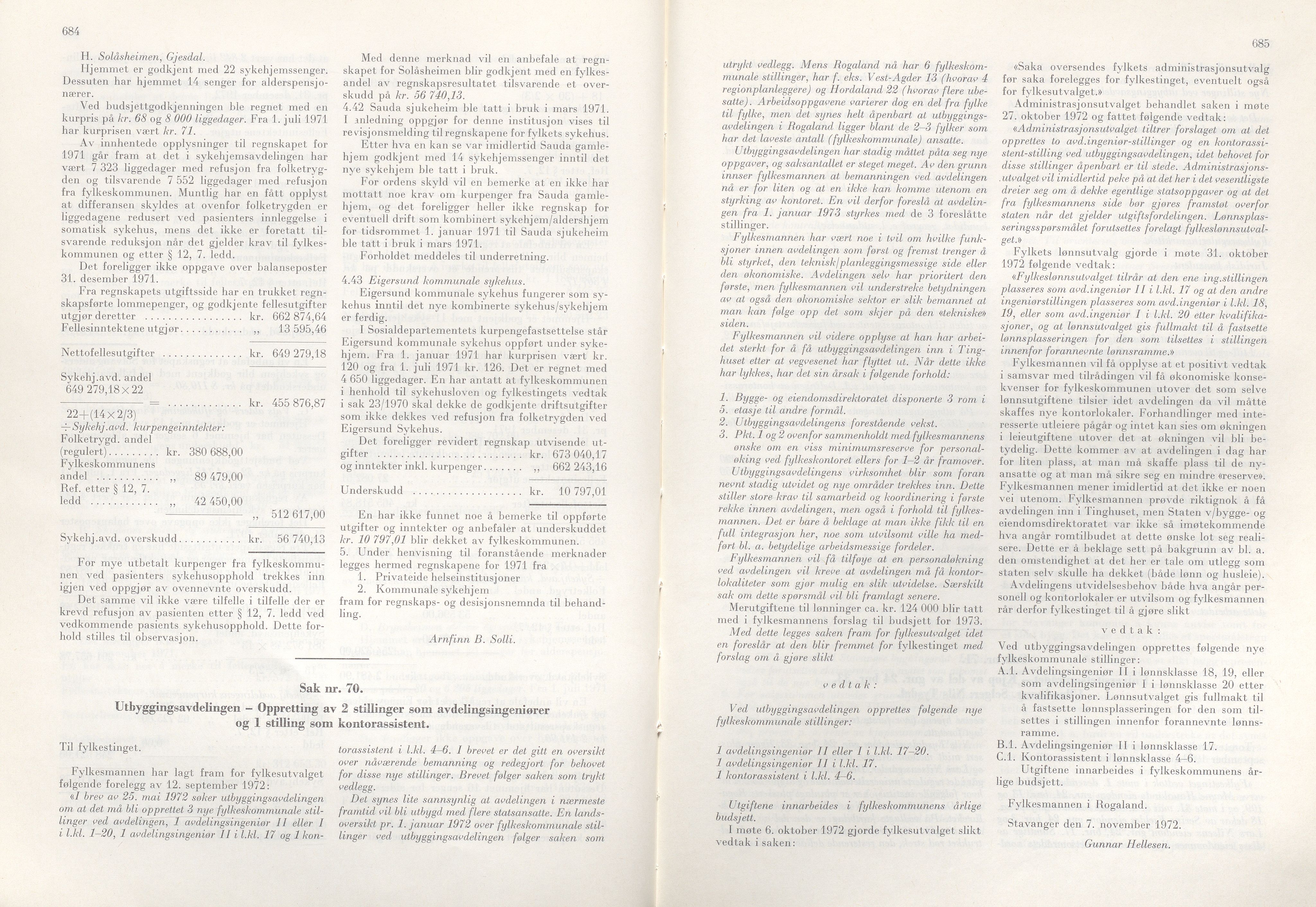 Rogaland fylkeskommune - Fylkesrådmannen , IKAR/A-900/A/Aa/Aaa/L0092: Møtebok , 1972, p. 684-685