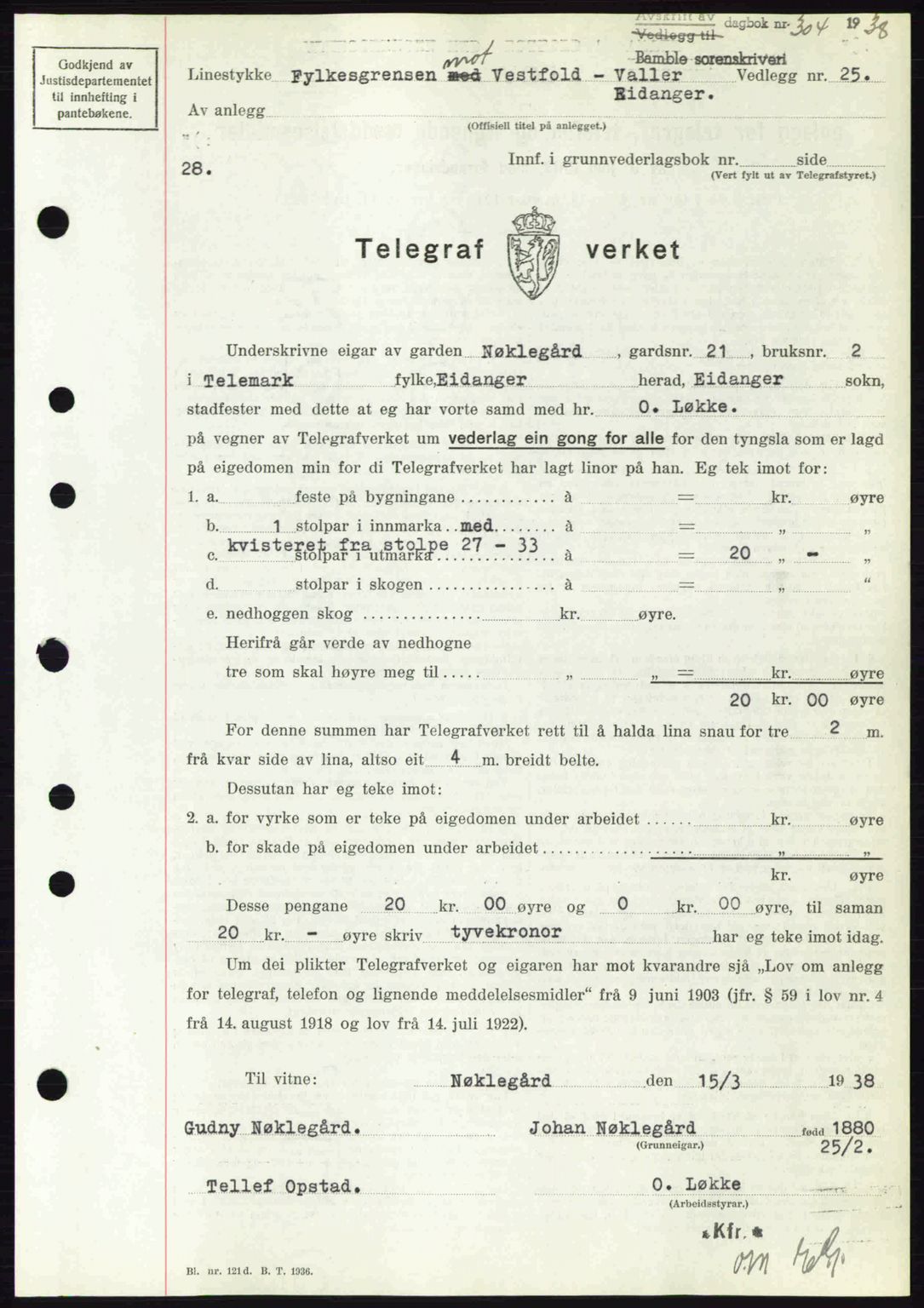 Bamble sorenskriveri, AV/SAKO-A-214/G/Ga/Gag/L0002: Mortgage book no. A-2, 1937-1938, Diary no: : 304/1938