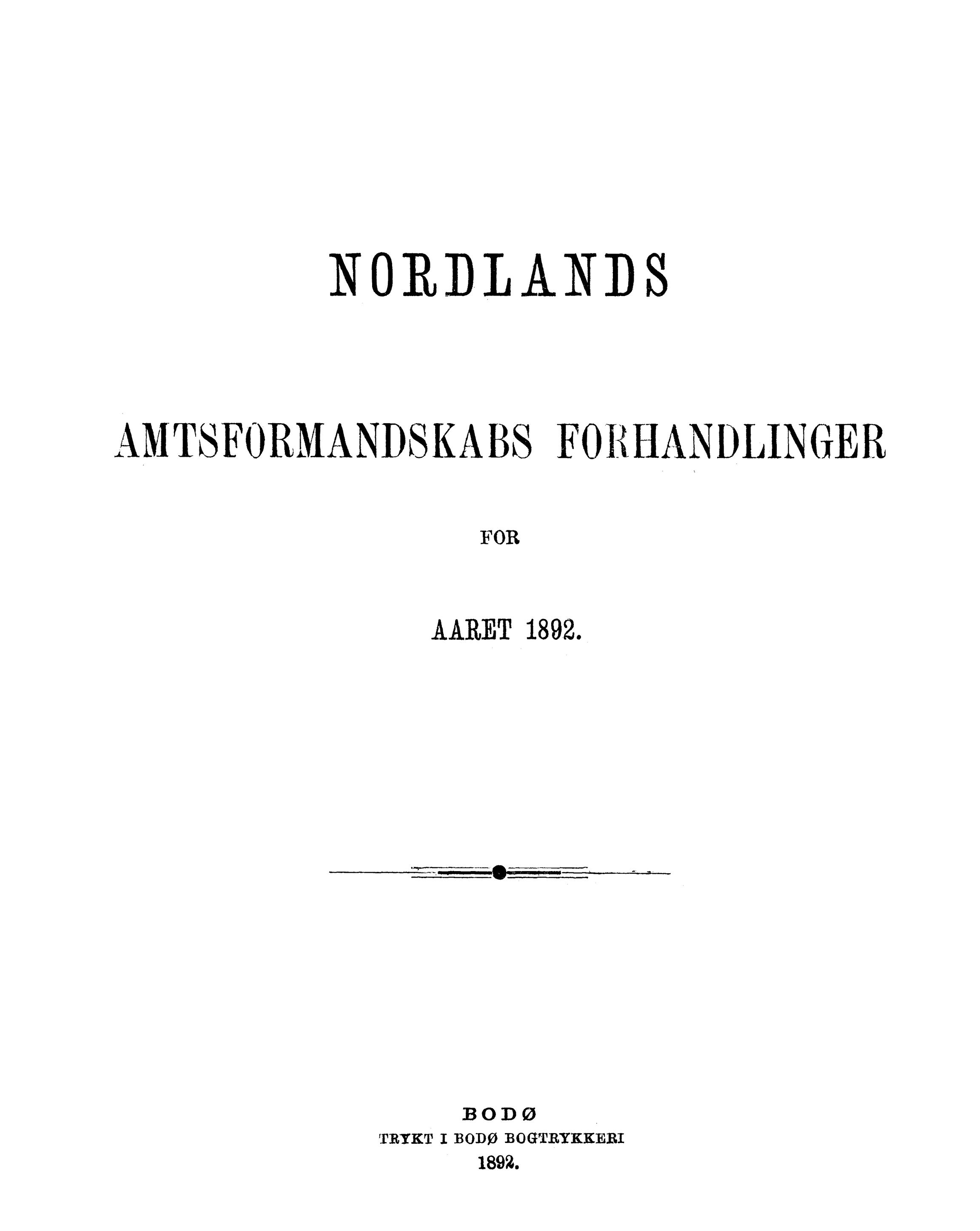 Nordland Fylkeskommune. Fylkestinget, AIN/NFK-17/176/A/Ac/L0016: Fylkestingsforhandlinger 1891-1893, 1891-1893