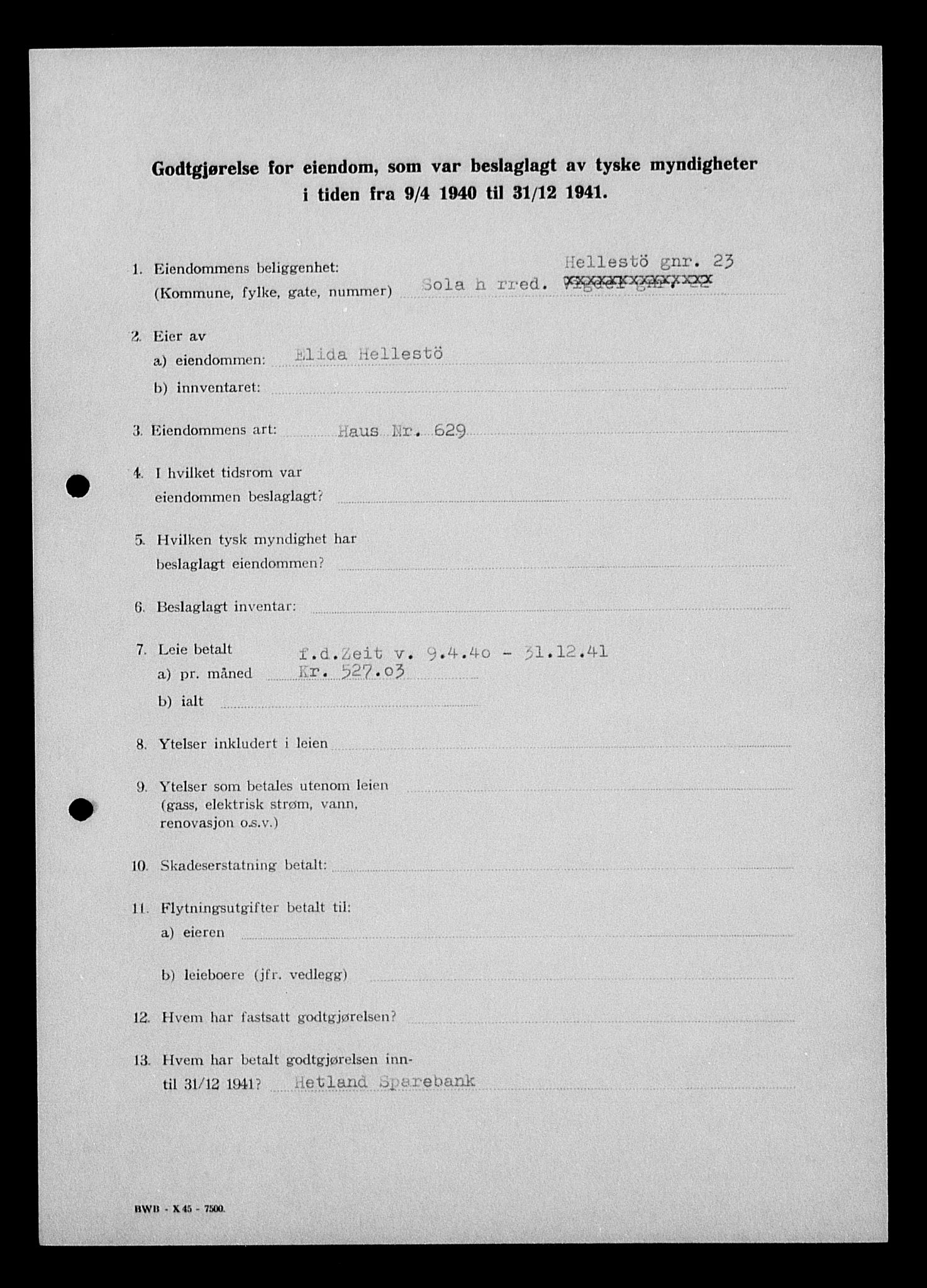 Justisdepartementet, Tilbakeføringskontoret for inndratte formuer, AV/RA-S-1564/I/L1014: Godtgjørelse for beslaglagt eiendom, 1940-1941, p. 321