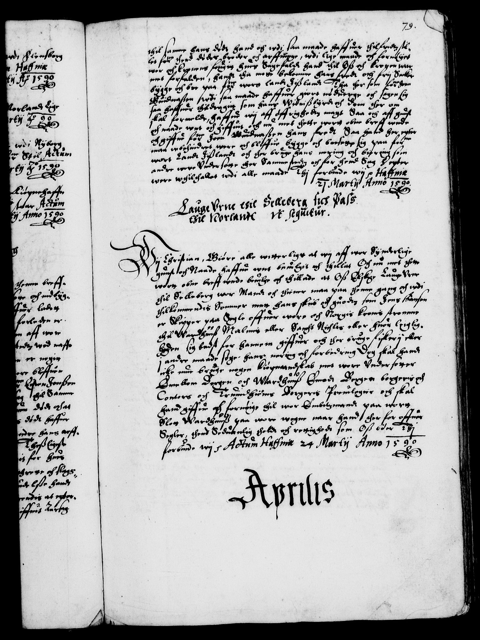 Danske Kanselli 1572-1799, RA/EA-3023/F/Fc/Fca/Fcaa/L0002: Norske registre (mikrofilm), 1588-1596, p. 79a