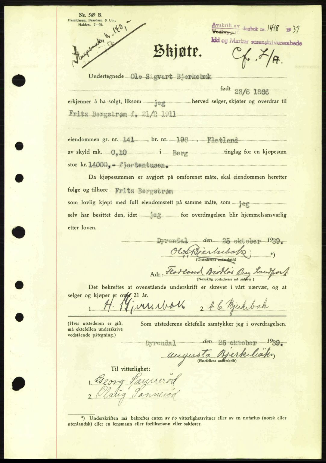 Idd og Marker sorenskriveri, AV/SAO-A-10283/G/Gb/Gbb/L0003: Mortgage book no. A3, 1938-1939, Diary no: : 1418/1939