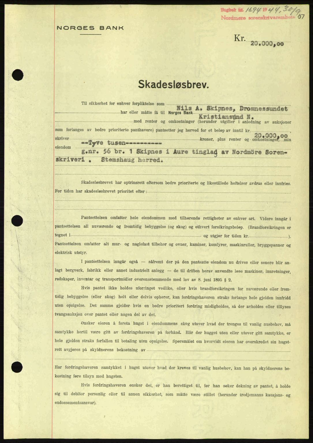 Nordmøre sorenskriveri, AV/SAT-A-4132/1/2/2Ca: Mortgage book no. B92, 1944-1945, Diary no: : 1694/1944