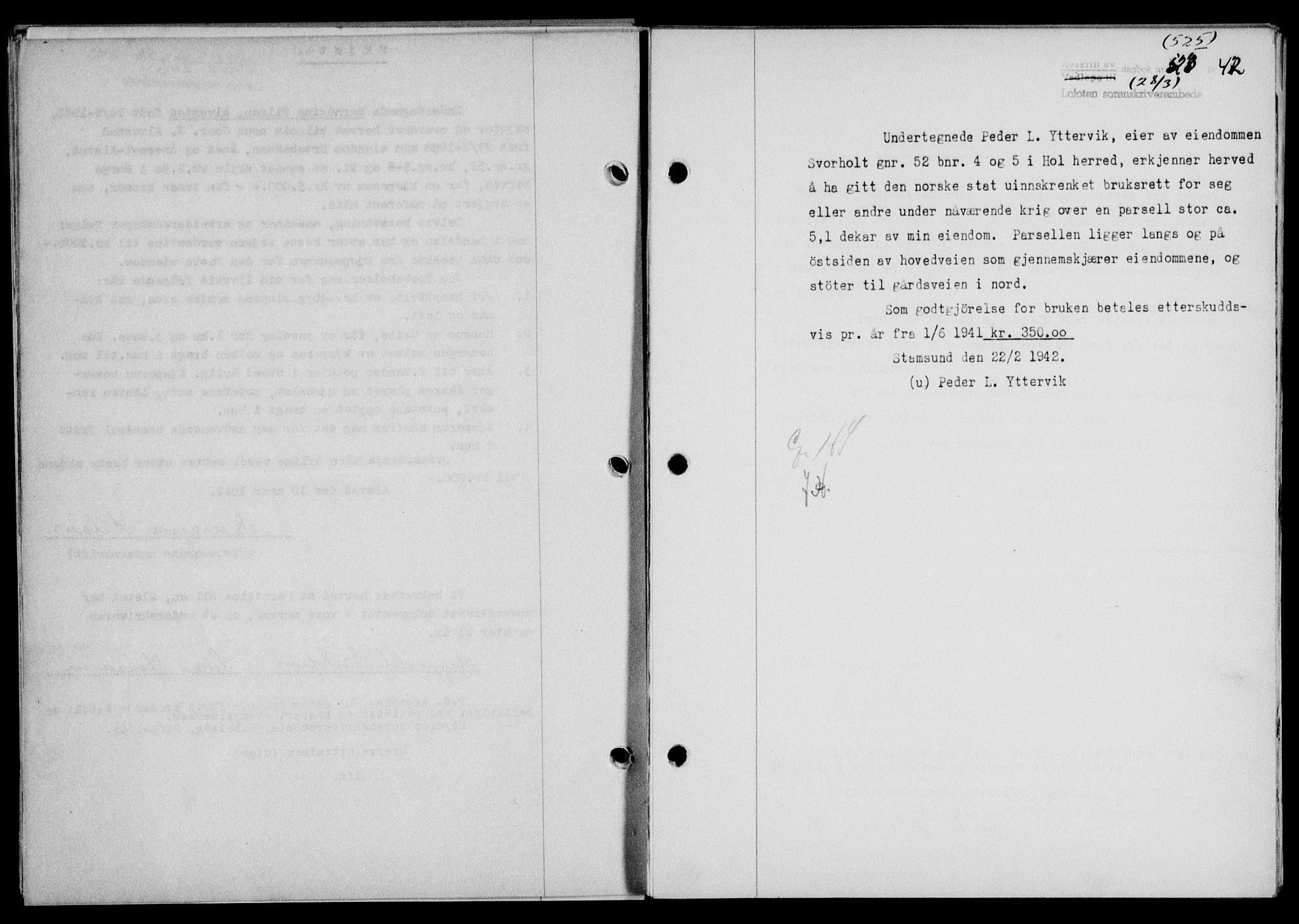 Lofoten sorenskriveri, SAT/A-0017/1/2/2C/L0009a: Mortgage book no. 9a, 1941-1942, Diary no: : 525/1942
