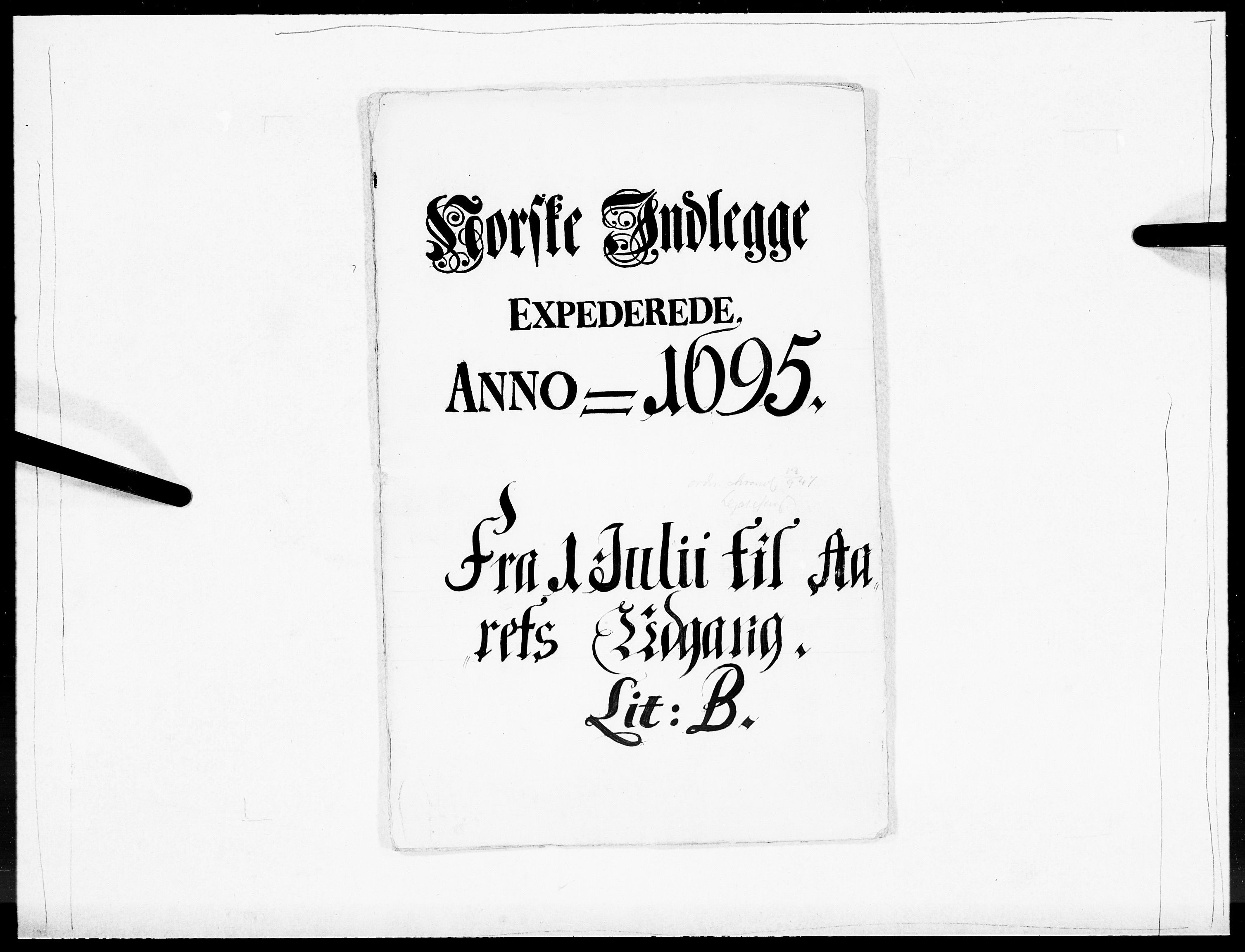 Danske Kanselli 1572-1799, AV/RA-EA-3023/F/Fc/Fcc/Fcca/L0047: Norske innlegg 1572-1799, 1695-1697, p. 1