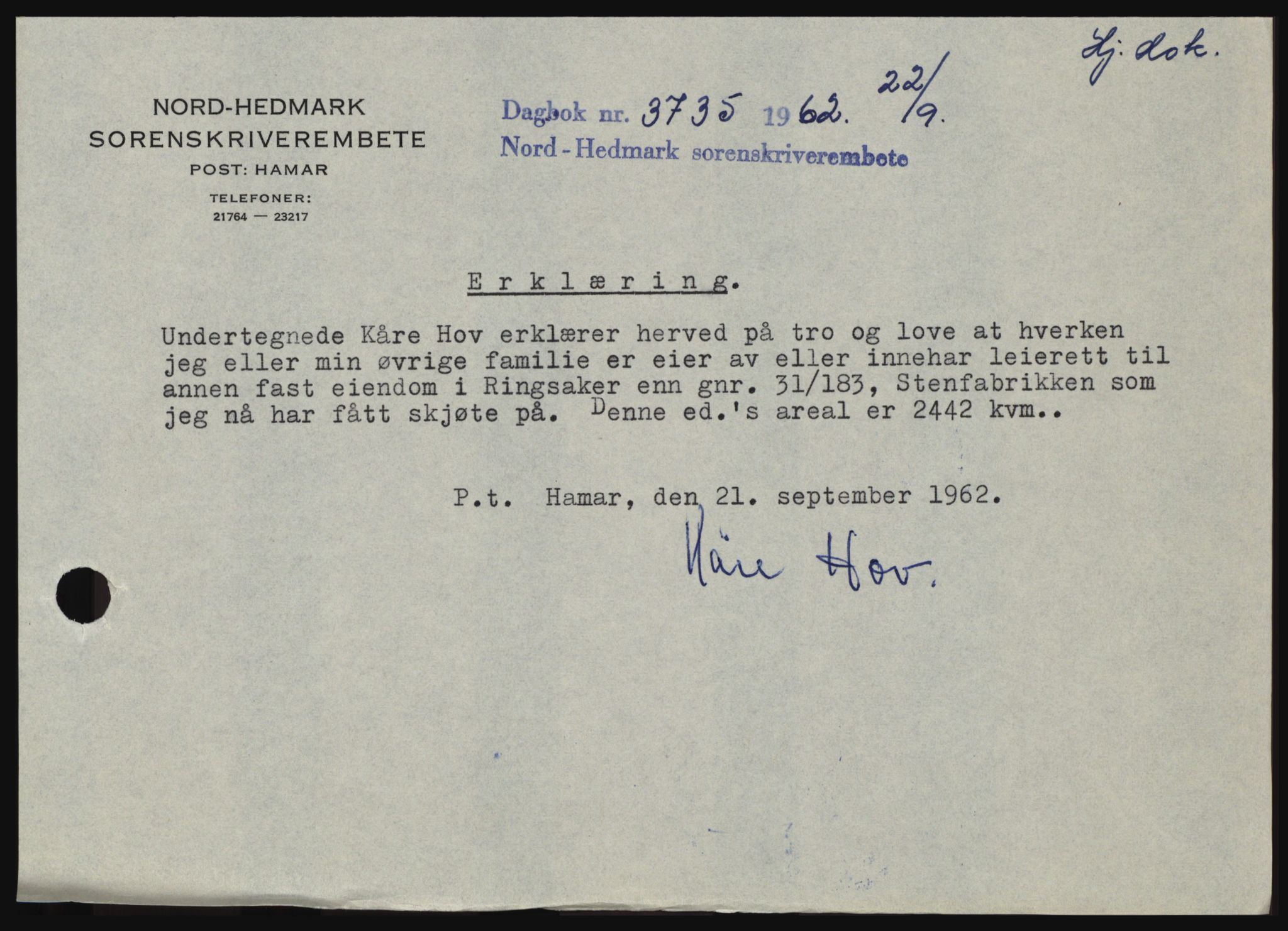 Nord-Hedmark sorenskriveri, SAH/TING-012/H/Hc/L0016: Mortgage book no. 16, 1962-1962, Diary no: : 3735/1962