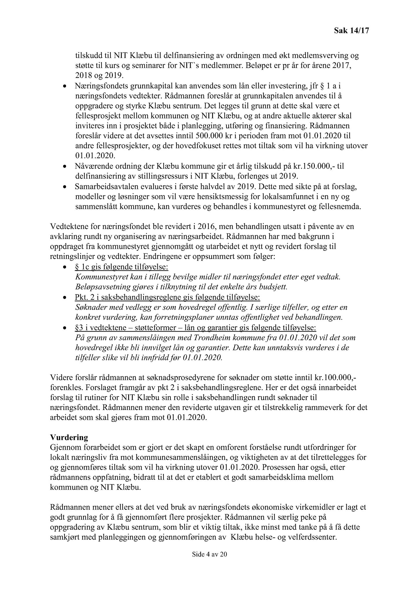 Klæbu Kommune, TRKO/KK/06-UM/L004: Utvalg for miljø - Møtedokumenter 2017, 2017, p. 525