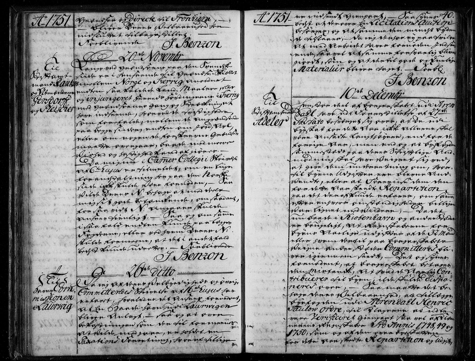 Stattholderembetet 1572-1771, AV/RA-EA-2870/Bf/L0001: Stattholderprotokoll (allmenn kopibok), 1751-1753, p. 39b-40a