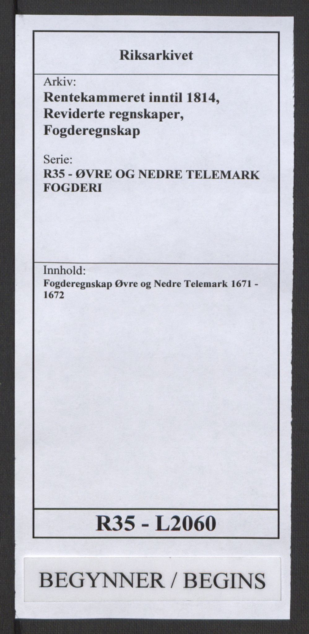 Rentekammeret inntil 1814, Reviderte regnskaper, Fogderegnskap, RA/EA-4092/R35/L2060: Fogderegnskap Øvre og Nedre Telemark, 1671-1672, p. 1