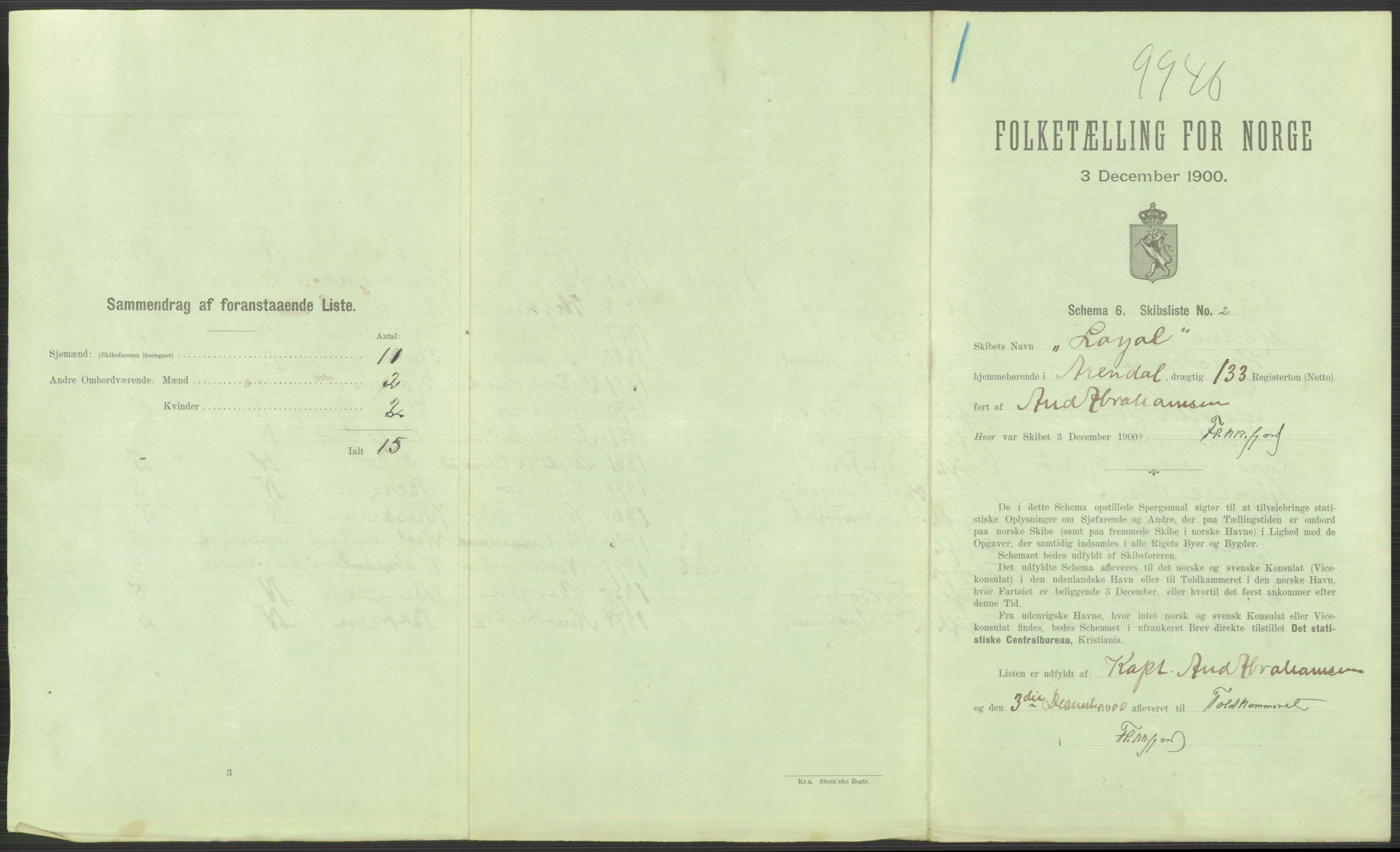 RA, 1900 Census - ship lists from ships in Norwegian harbours, harbours abroad and at sea, 1900, p. 825