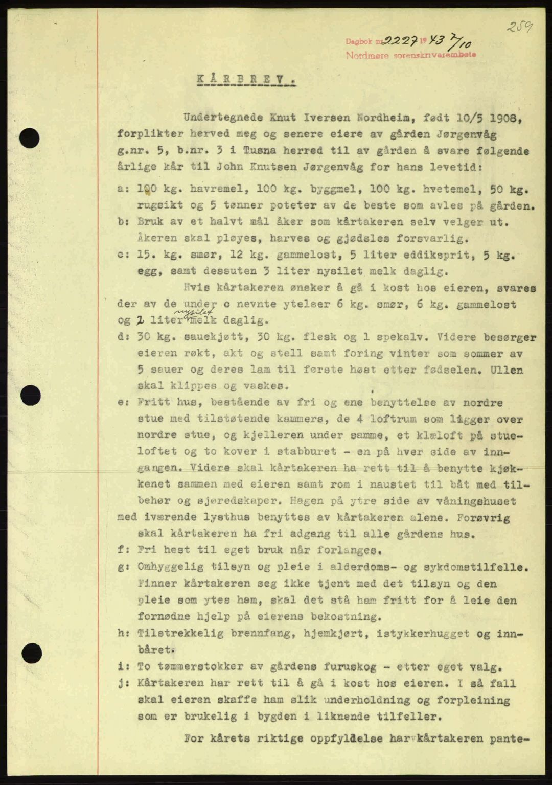 Nordmøre sorenskriveri, AV/SAT-A-4132/1/2/2Ca: Mortgage book no. B91, 1943-1944, Diary no: : 2227/1943