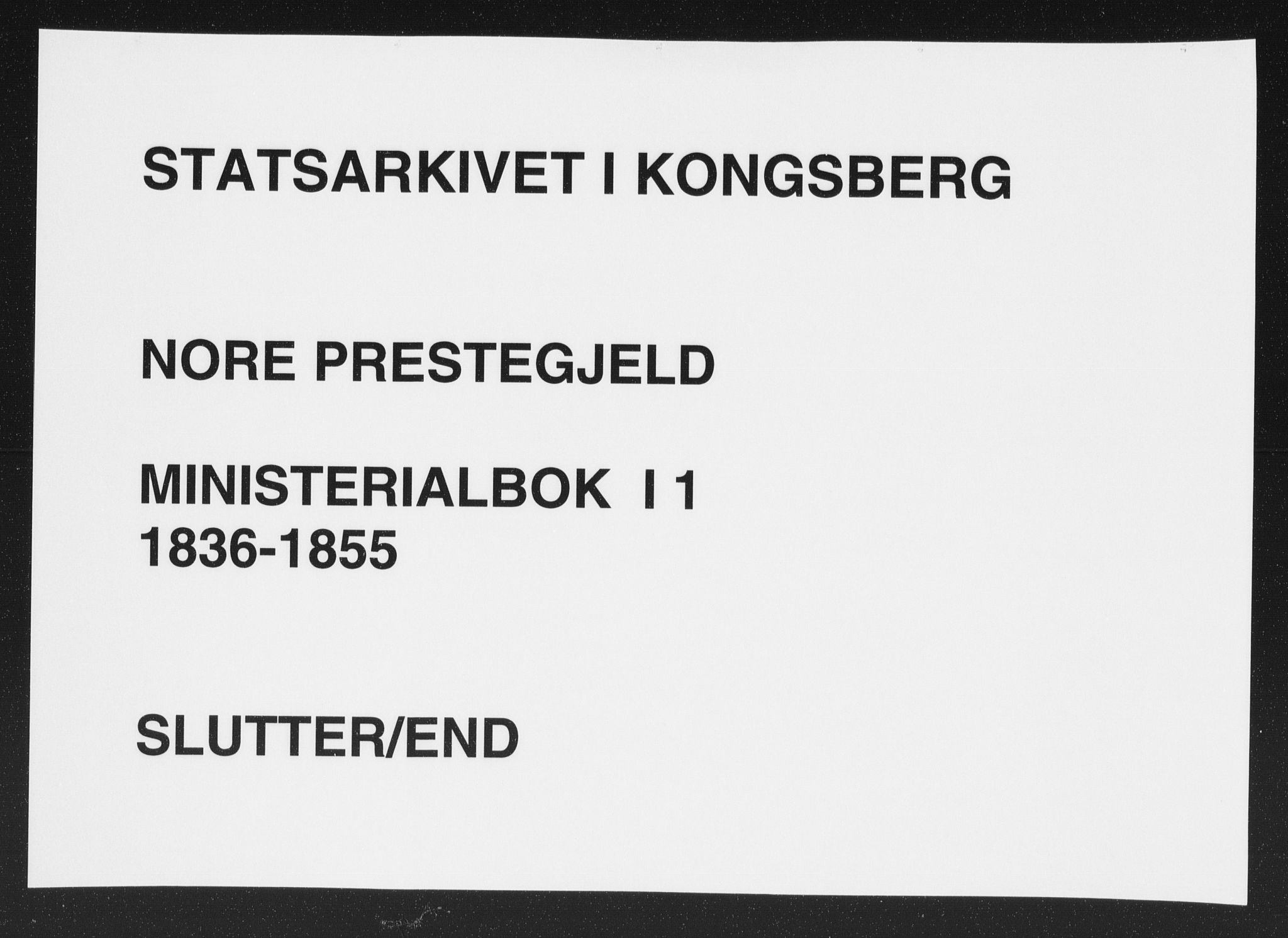 Nore kirkebøker, AV/SAKO-A-238/F/Fa/L0001: Parish register (official) no. I 1, 1836-1855