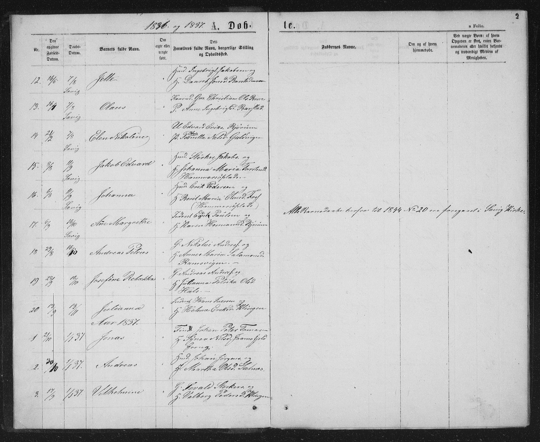 Ministerialprotokoller, klokkerbøker og fødselsregistre - Nord-Trøndelag, AV/SAT-A-1458/768/L0566: Parish register (official) no. 768A01, 1836-1865, p. 2