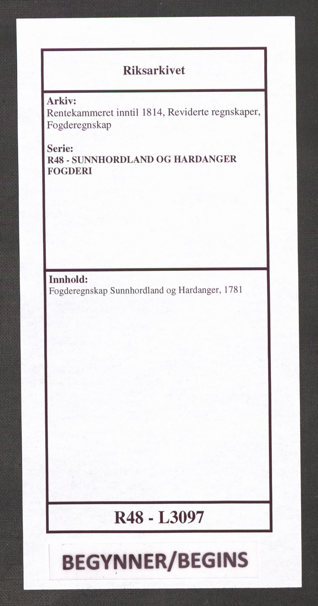 Rentekammeret inntil 1814, Reviderte regnskaper, Fogderegnskap, RA/EA-4092/R48/L3097: Fogderegnskap Sunnhordland og Hardanger, 1781, p. 1