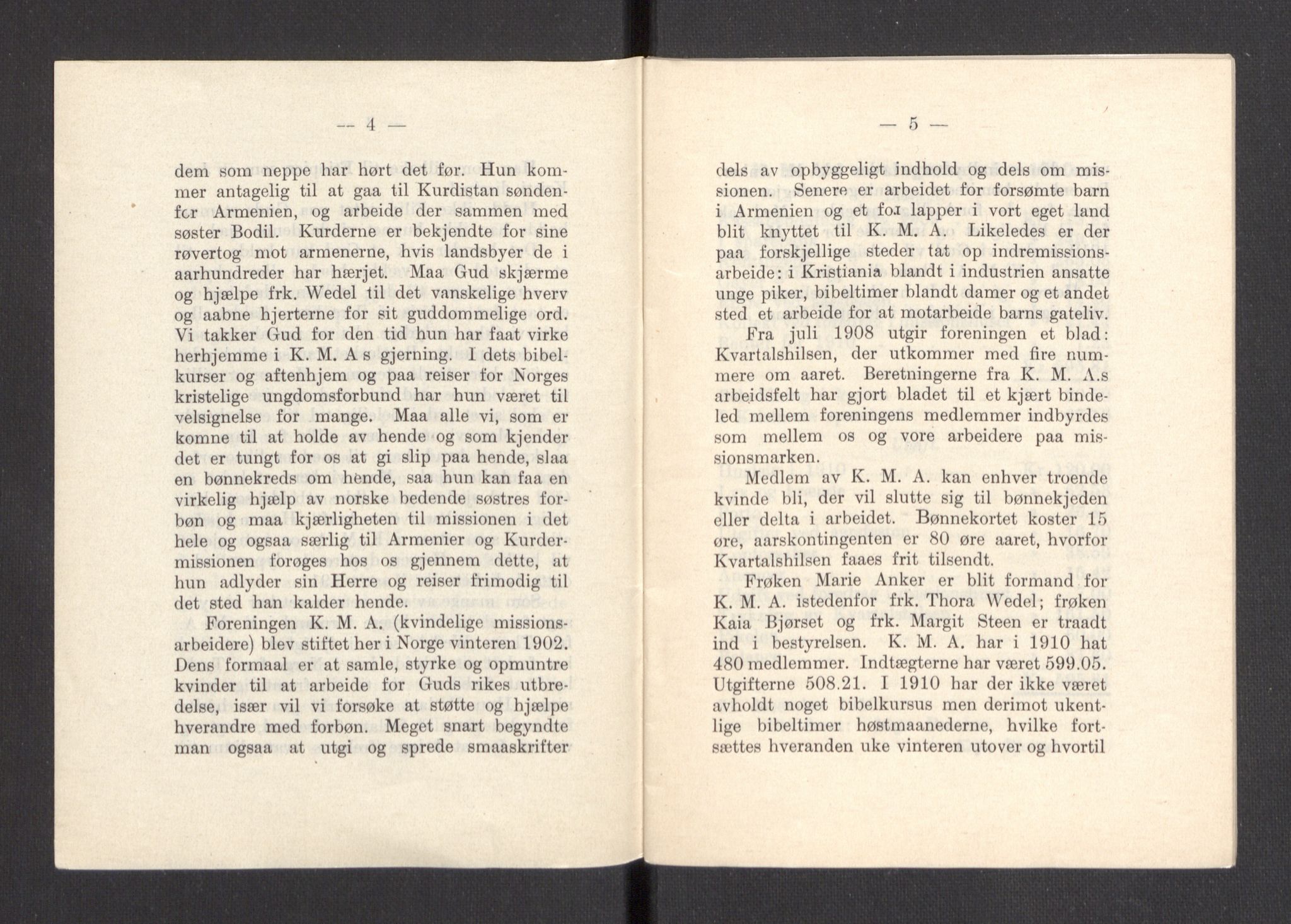 Kvinnelige Misjonsarbeidere, AV/RA-PA-0699/F/Fa/L0001/0007: -- / Årsmeldinger, trykte, 1906-1915