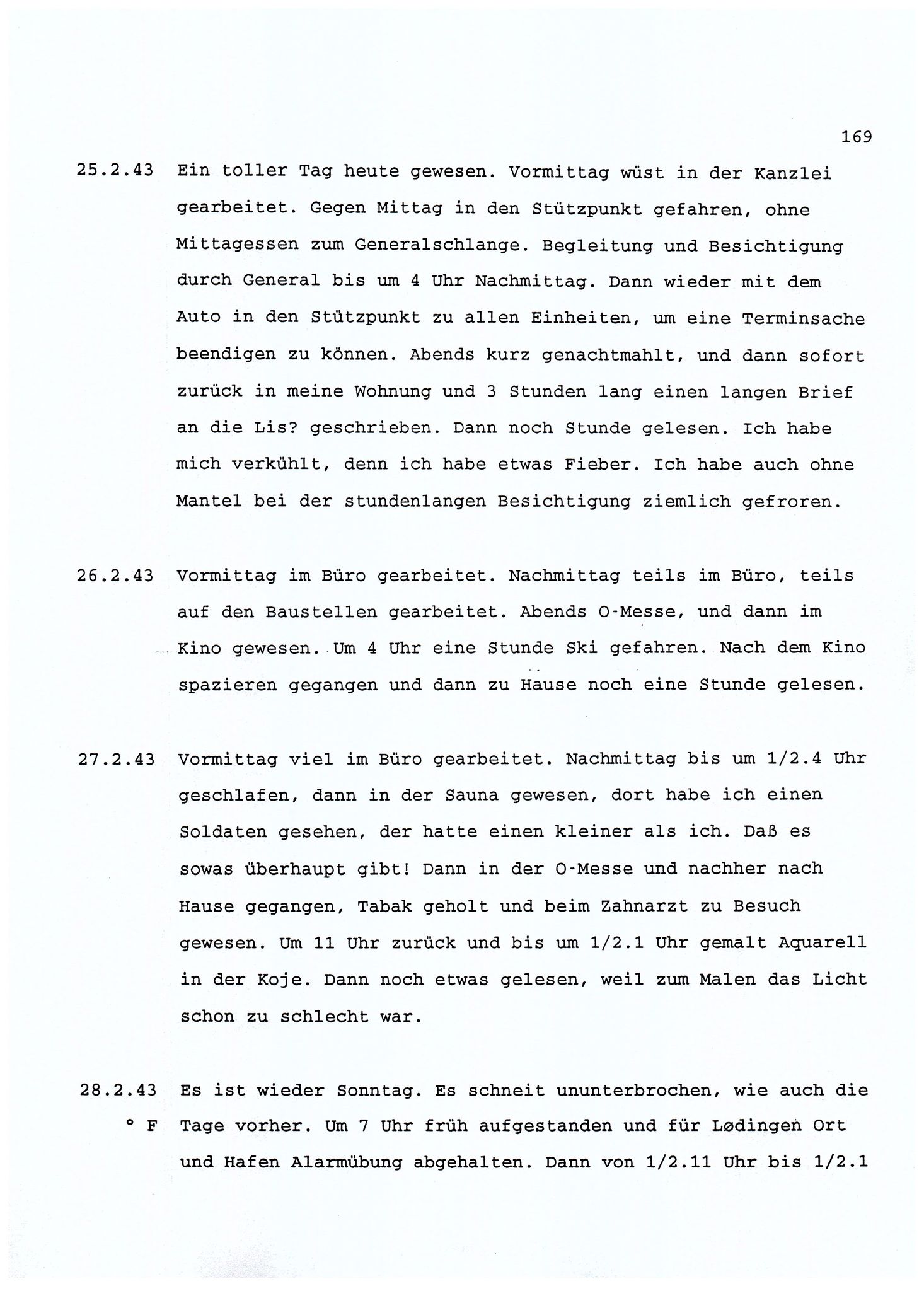 Dagbokopptegnelser av en tysk marineoffiser stasjonert i Norge , FMFB/A-1160/F/L0001: Dagbokopptegnelser av en tysk marineoffiser stasjonert i Norge, 1941-1944, p. 169