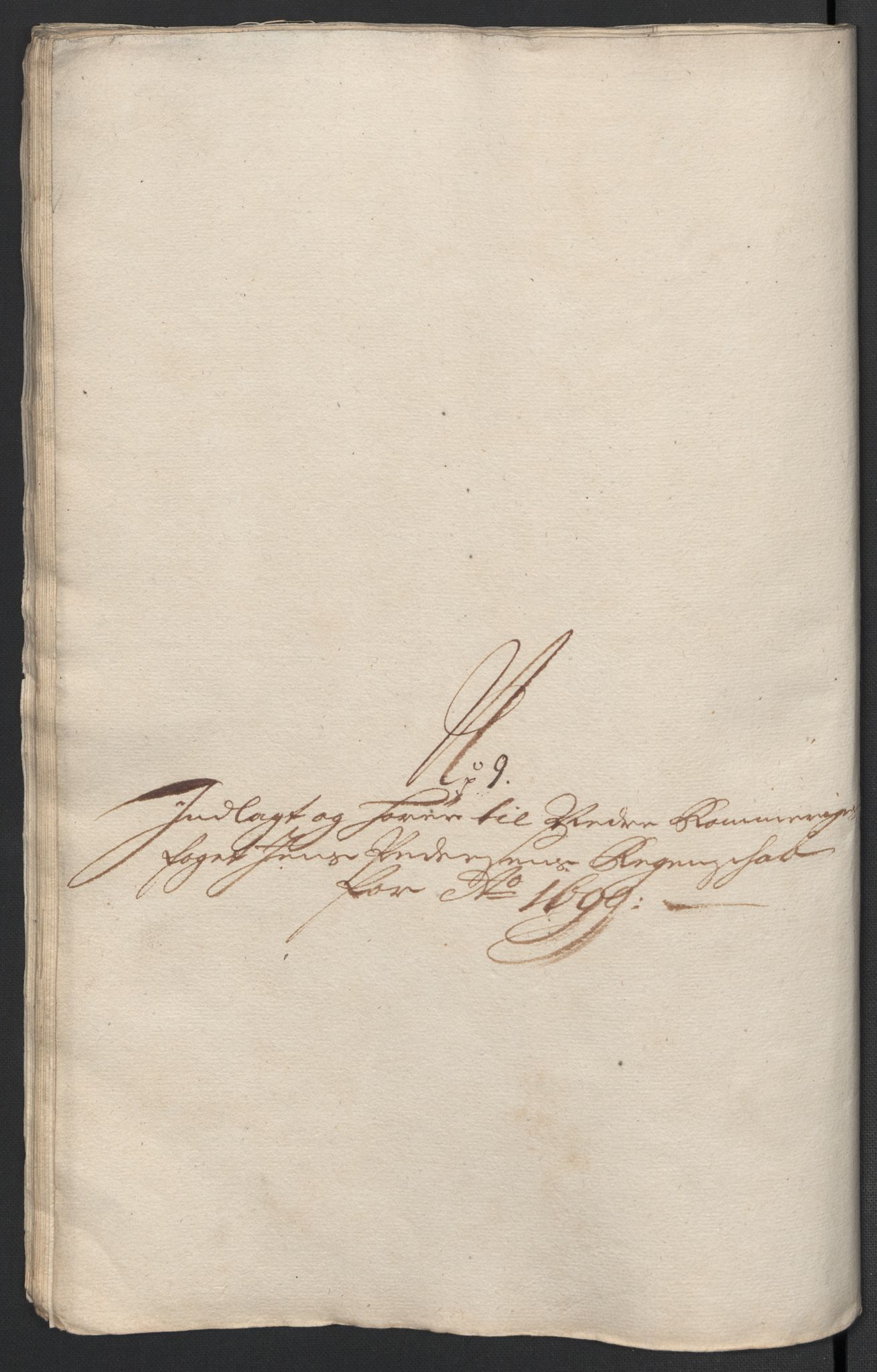 Rentekammeret inntil 1814, Reviderte regnskaper, Fogderegnskap, AV/RA-EA-4092/R11/L0582: Fogderegnskap Nedre Romerike, 1699, p. 209