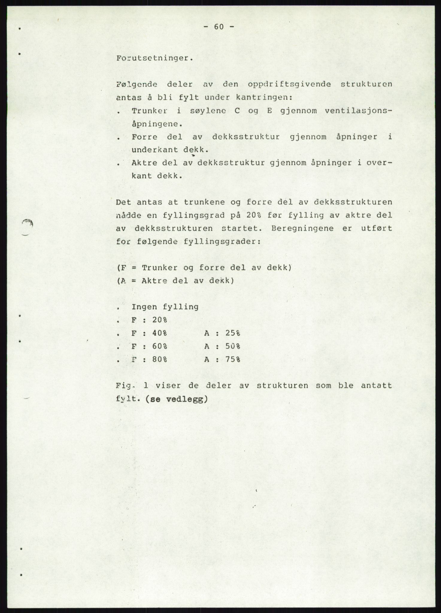 Justisdepartementet, Granskningskommisjonen ved Alexander Kielland-ulykken 27.3.1980, AV/RA-S-1165/D/L0019: S Værforhold (Doku.liste + S1-S5 av 5)/ T (T1-T2)/ U Stabilitet (Doku.liste + U1-U5 av 5), 1980-1981, p. 880