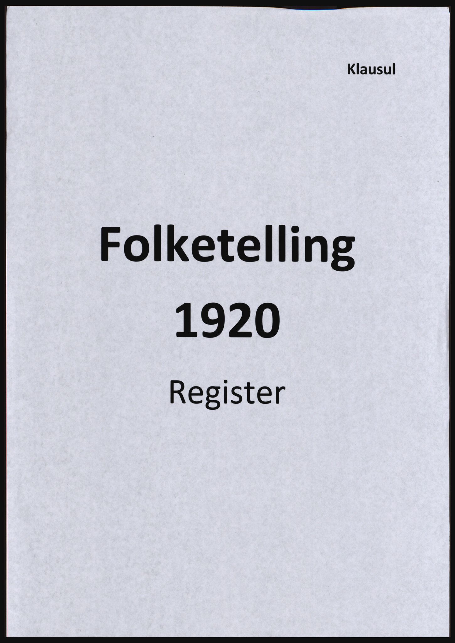 SAST, Copy of 1920 census for the Northern Rogaland, 1920, p. 1