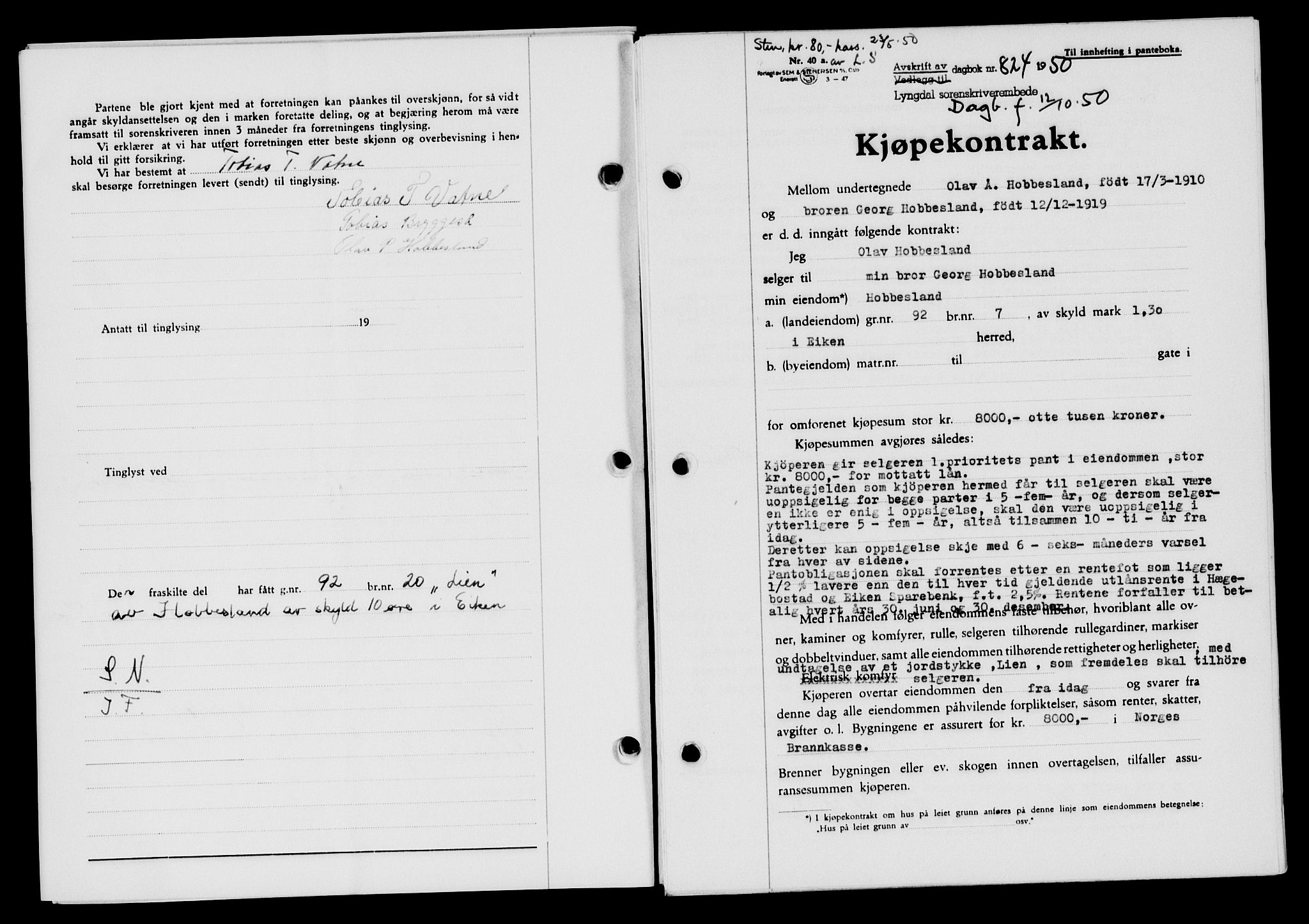 Lyngdal sorenskriveri, AV/SAK-1221-0004/G/Gb/L0665: Mortgage book no. A XI, 1950-1950, Diary no: : 824/1950