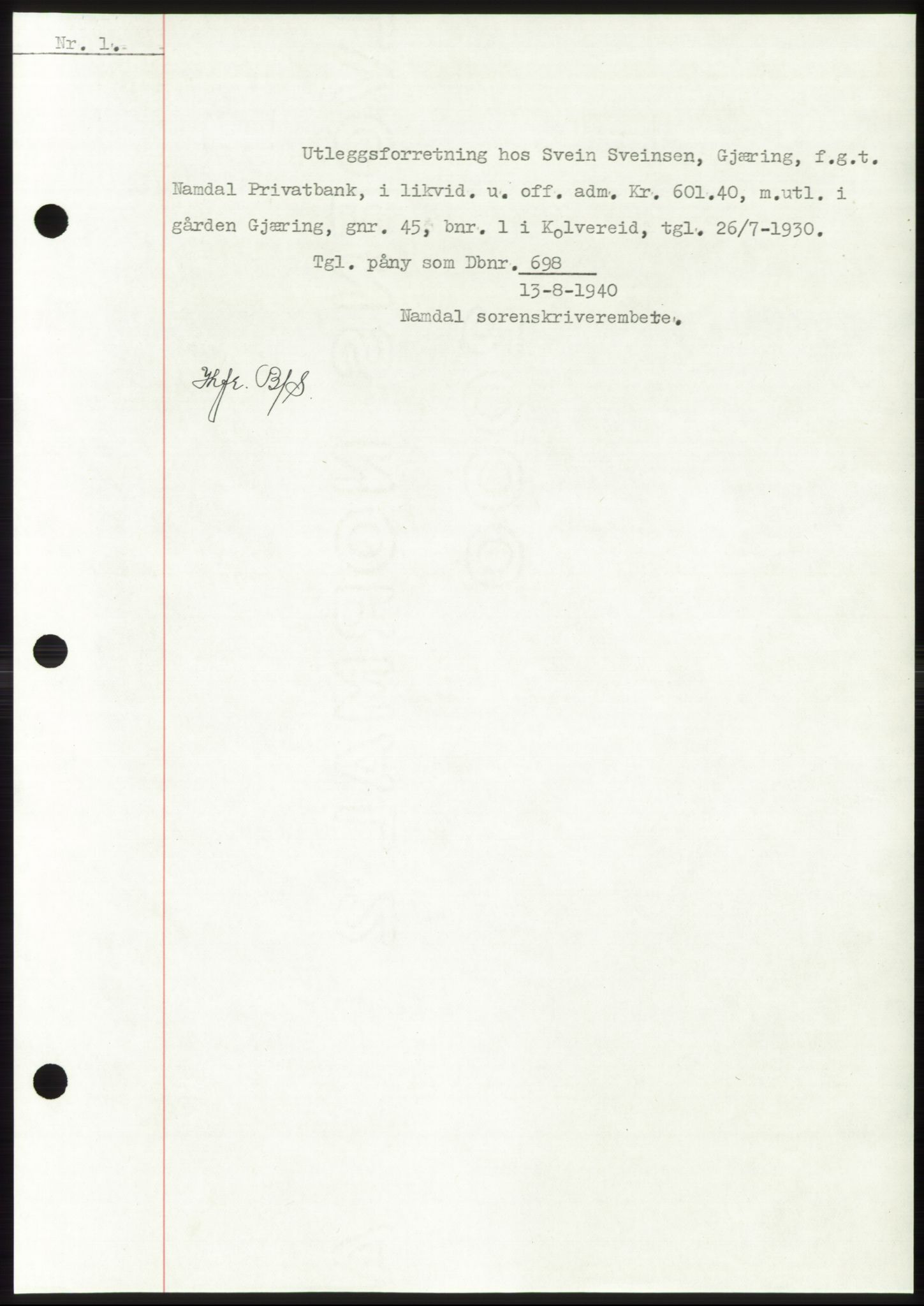 Namdal sorenskriveri, SAT/A-4133/1/2/2C: Mortgage book no. -, 1940-1941, Deed date: 12.08.1940
